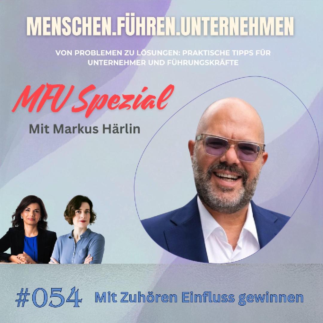 #054 I MFU Spezial: Mit Zuhören Einfluss gewinnen episode artwork