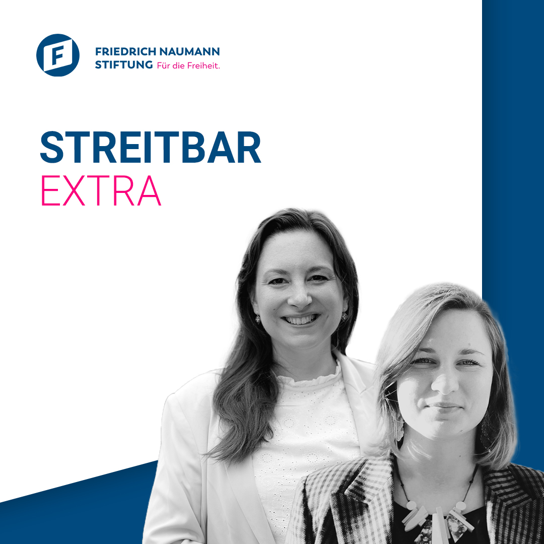 Streitbar – Der liberale Debattenpodcast der Friedrich-Naumann-Stiftung