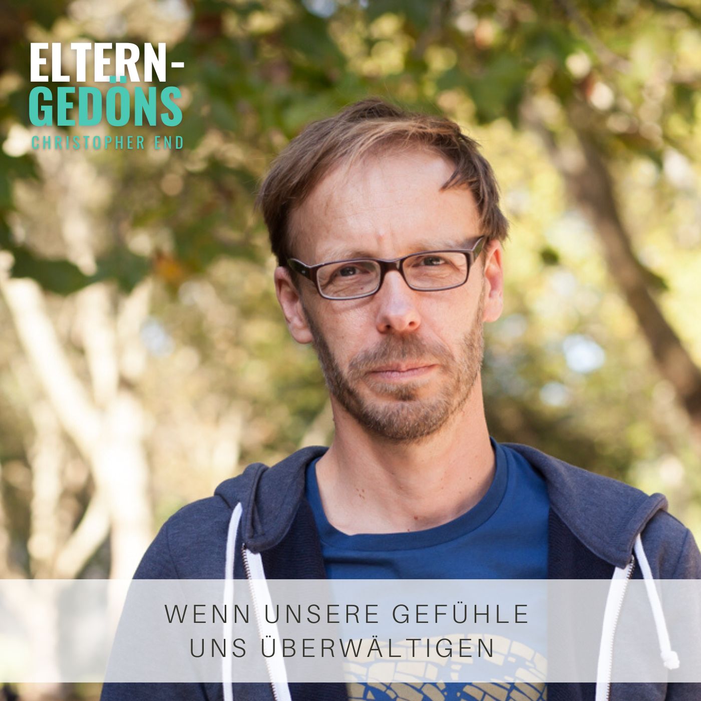 Wenn unsere (!) Gefühle uns überwältigen episode artwork