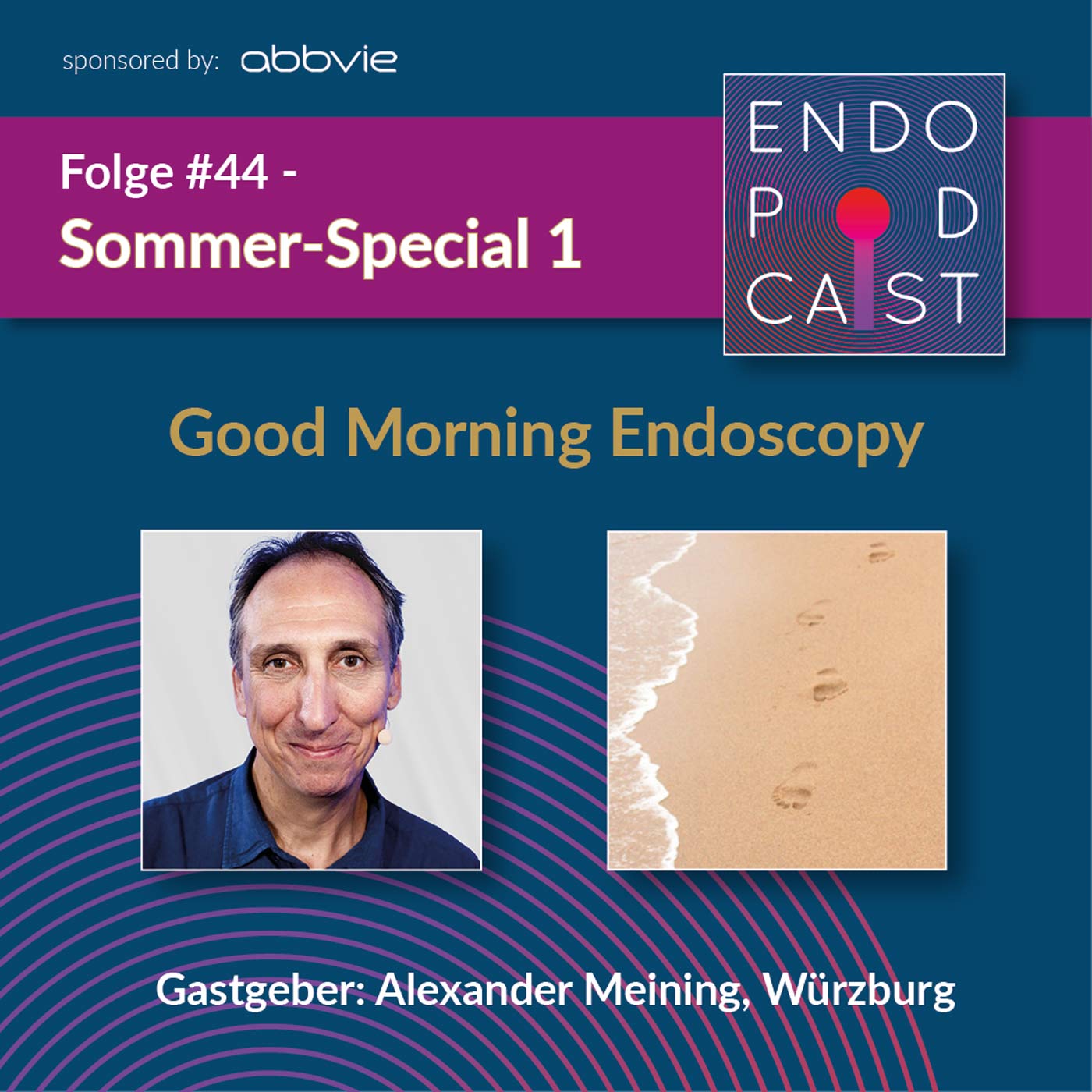 ENDO Podcast - Good Morning Endoscopy!