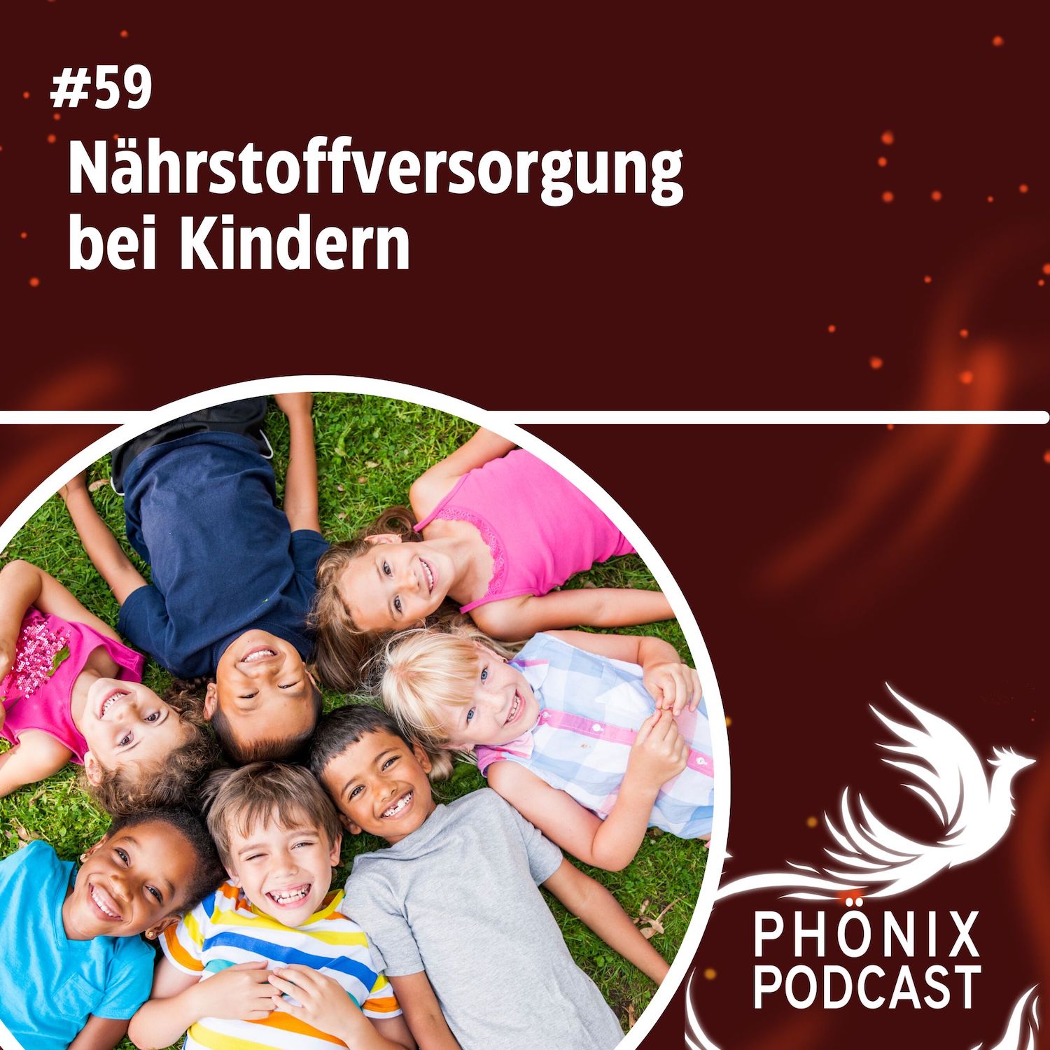 Nährstoffversorgung bei Kindern #59 - podcast episode cover