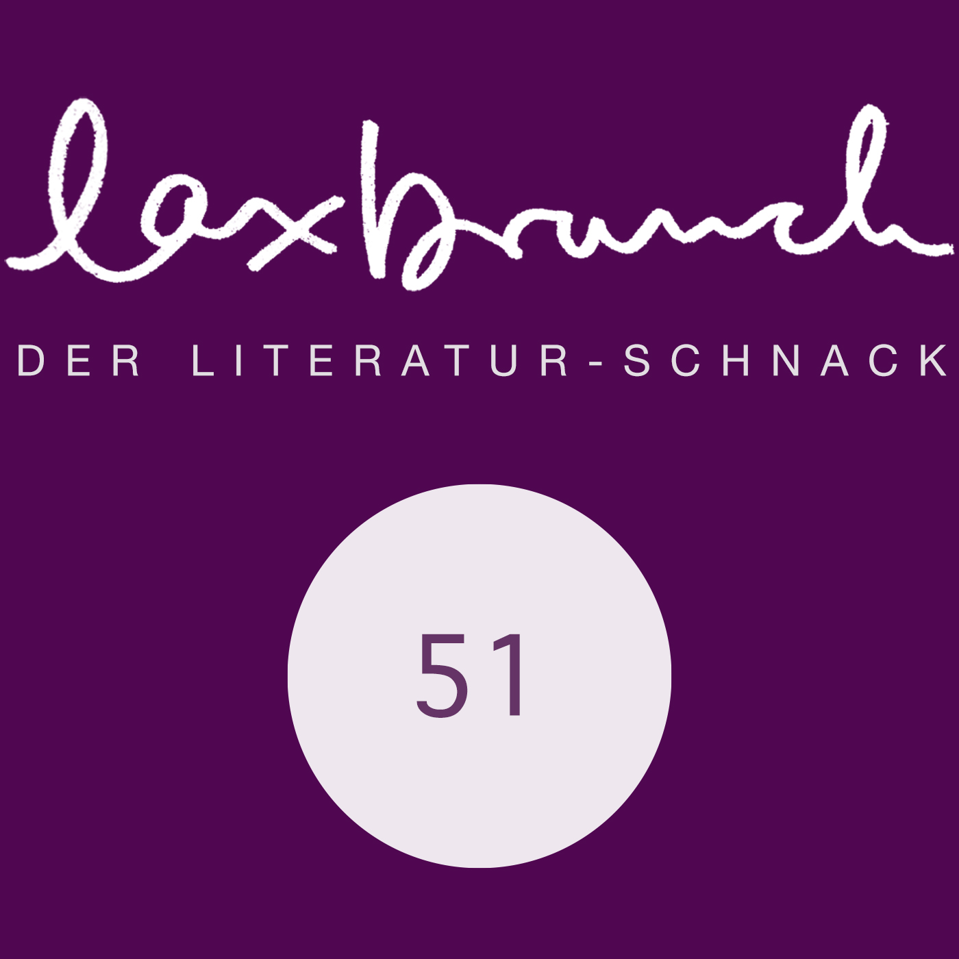 laxbrunch. der literaturschnack