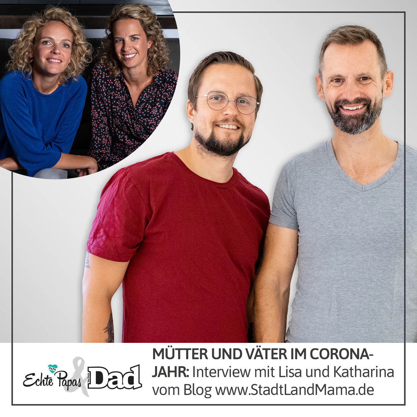 Mütter und Väter im Corona-Jahr: Interview mit Lisa und Katharina von Blog www.StadtLandMama.de