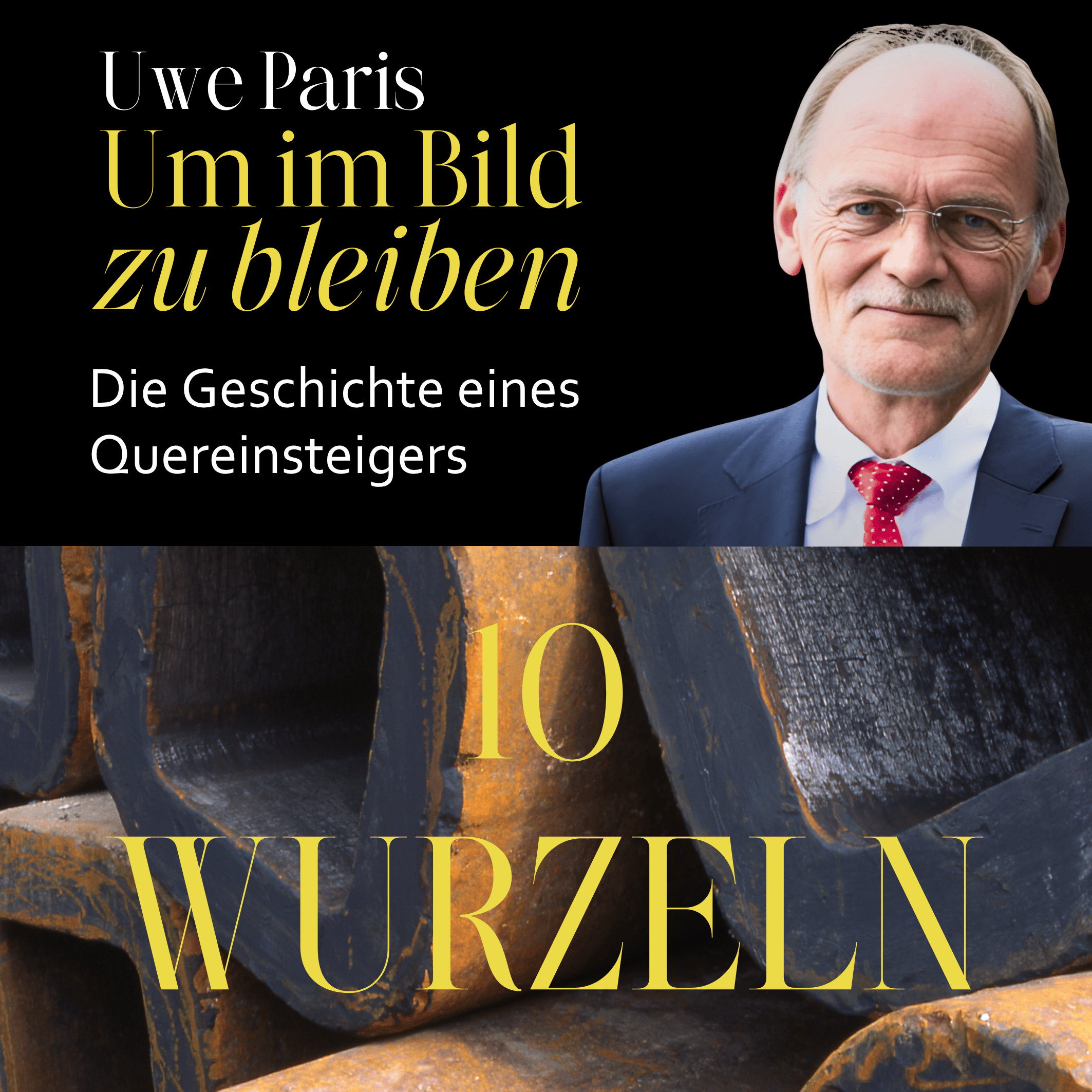 Um im Bild zu bleiben - Die Geschichte eines Quereinsteigers