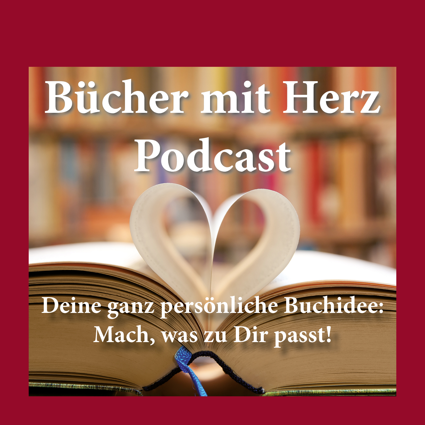 Bücher schreiben mit Herz – Für deinen Traum vom eigenen Buch