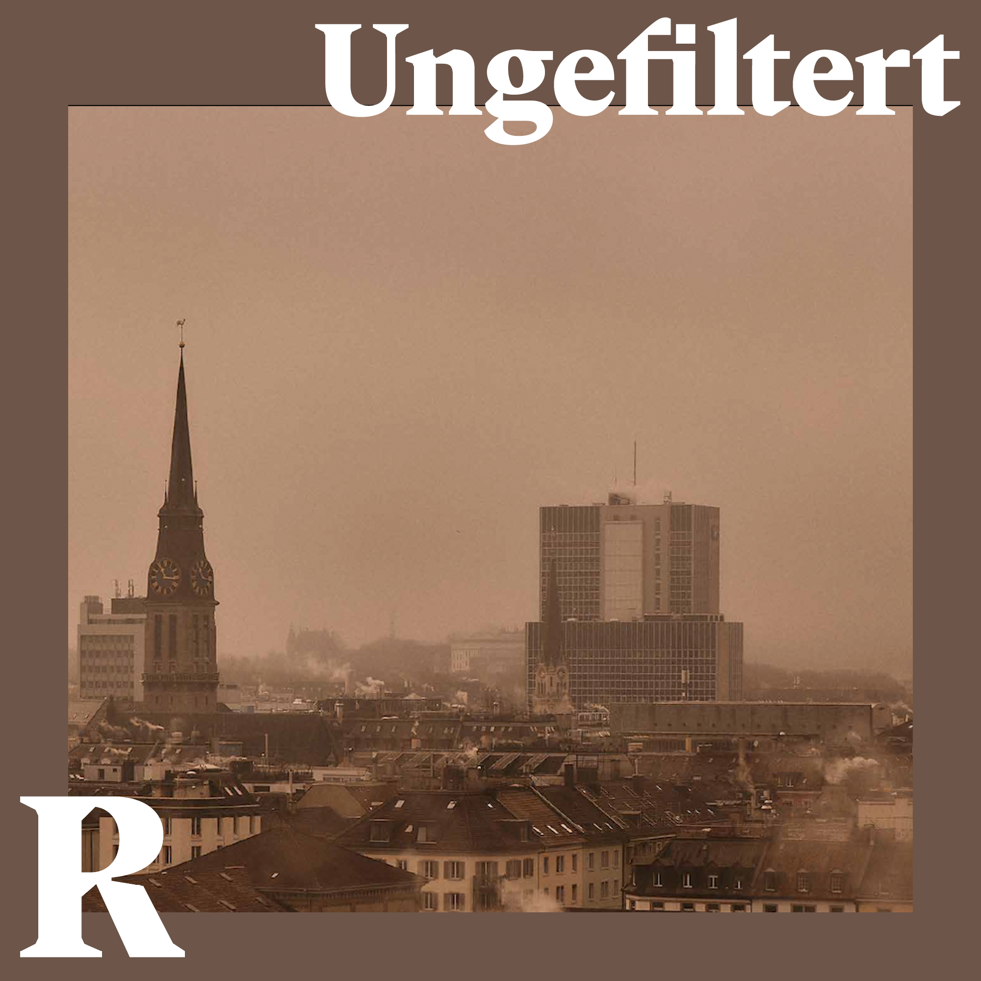 Ungefiltert