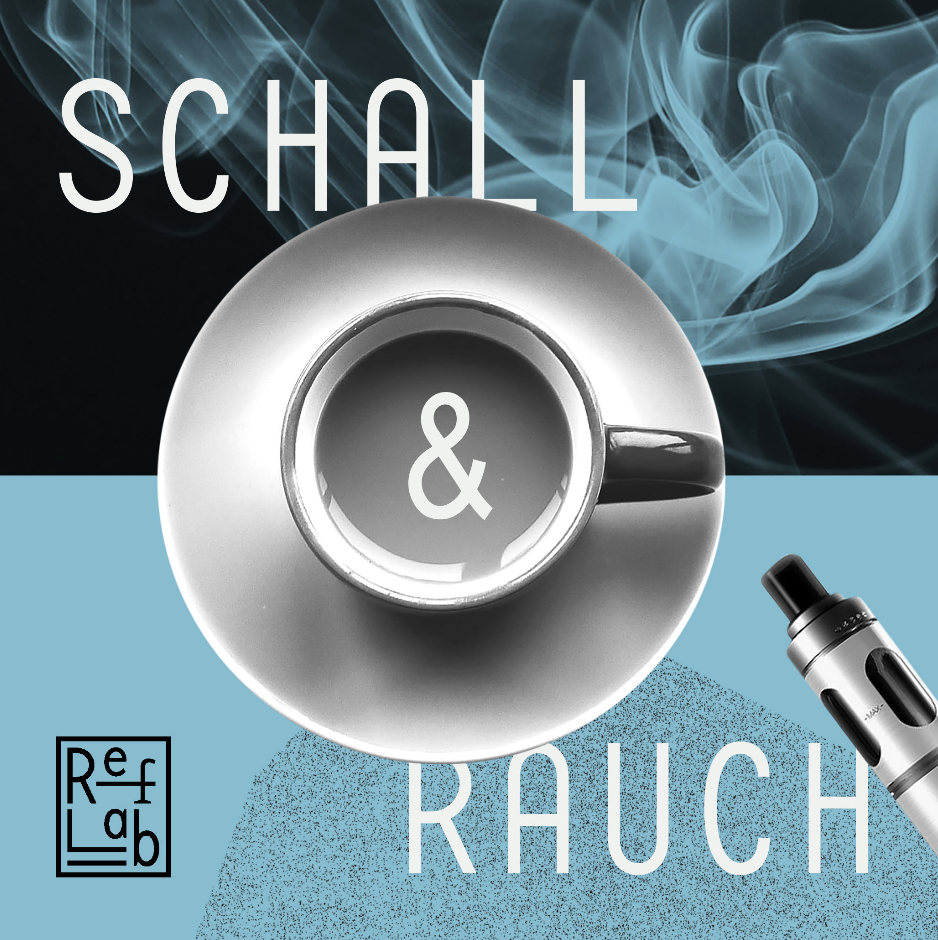Schall & Rauch: ein RefLab-Podcast