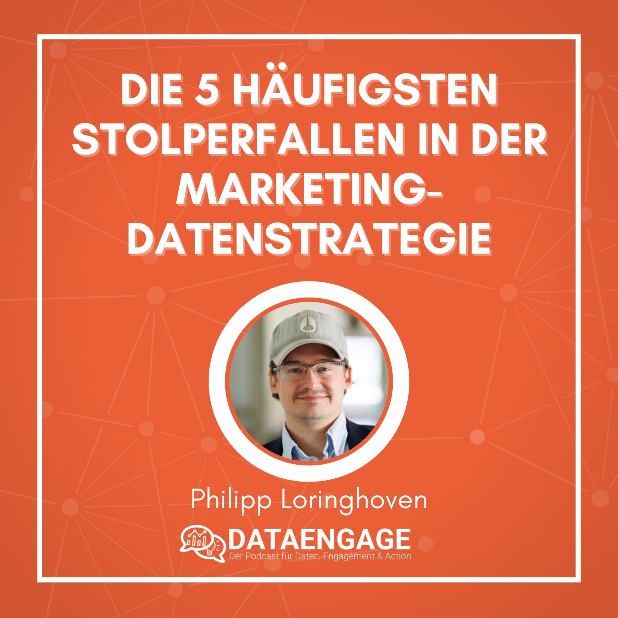 Dataengage - Der Marketing Analytics Podcast von Philipp Loringhoven
