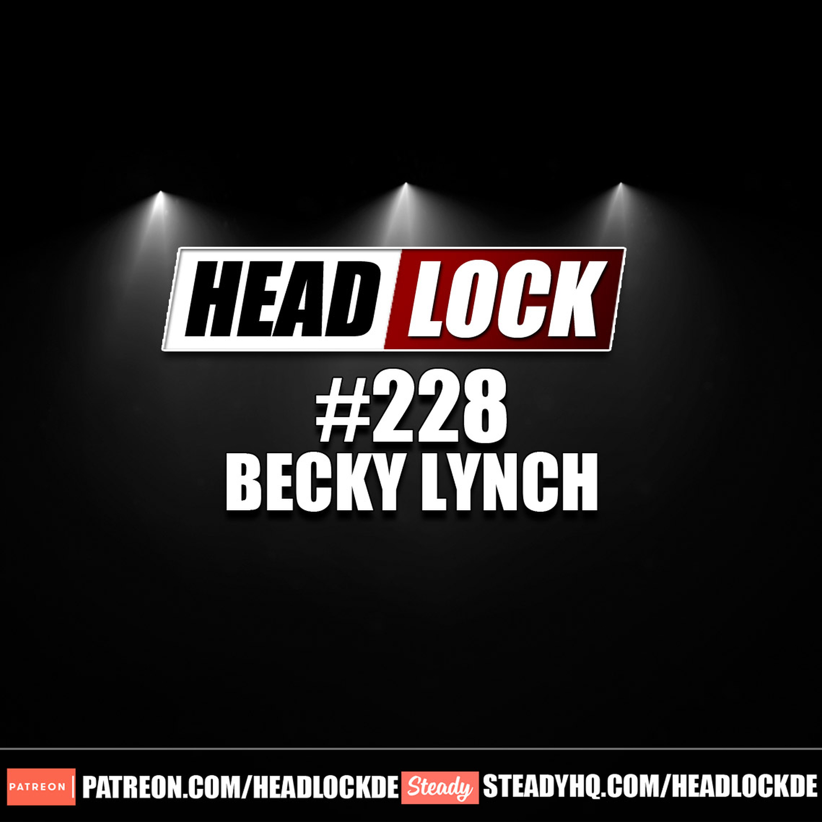 HEADLOCK - Der Pro Wrestling Podcast