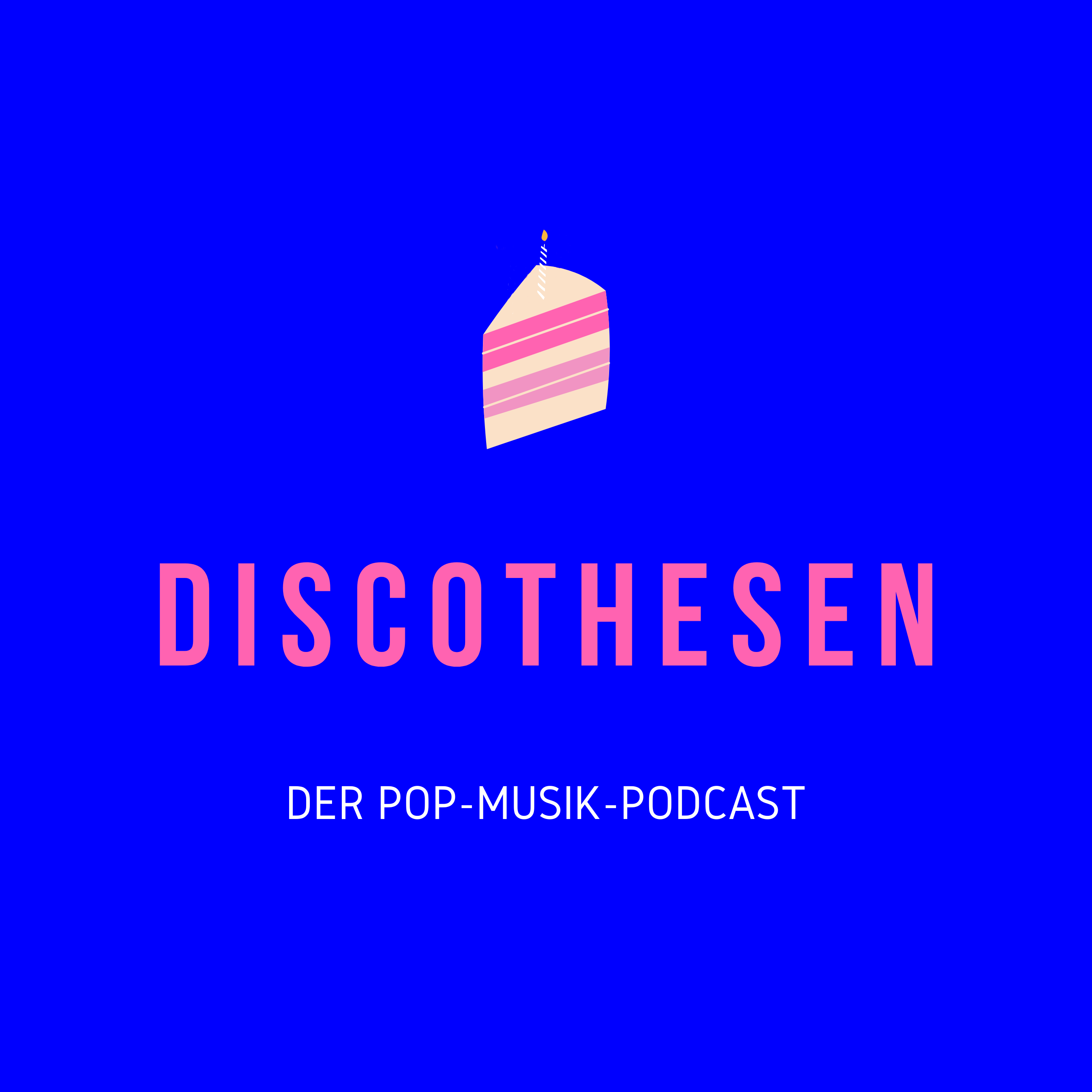 Discothesen – Der Pop-Musik-Podcast