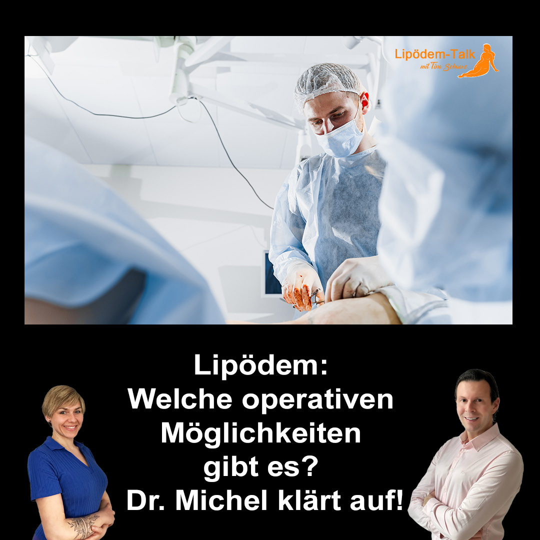 Lipödem, welche operativen Möglichkeiten gibt es? Dr. Michel klärt auf! episode artwork