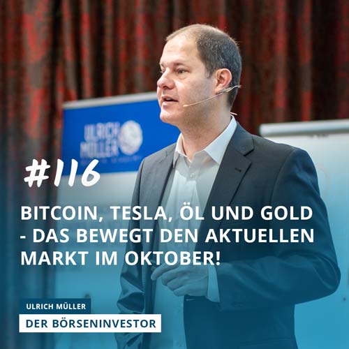 #116 Bitcoin, Tesla, Öl und Gold - Das bewegt den aktuellen Markt im Oktober! episode artwork