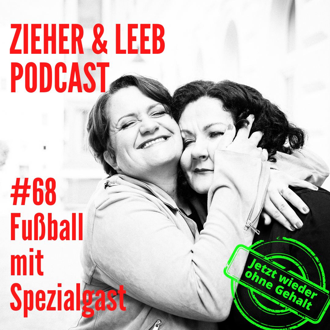 Der Zieher&Leeb Podcast
