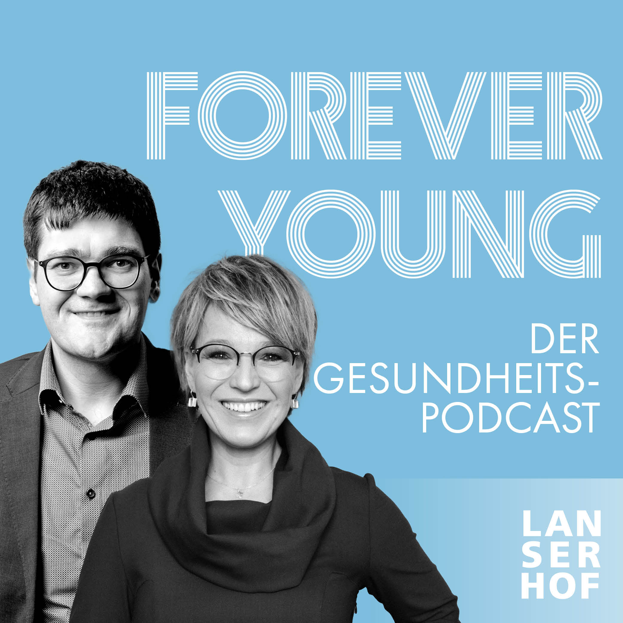 Forever Young - Der Longevity-Podcast