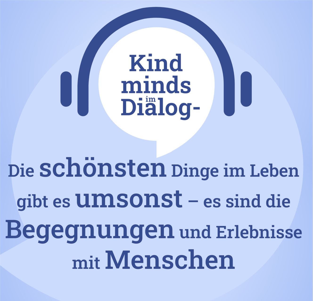 Kind minds im Dialog - Begeisterung als Erfolgsrezept
