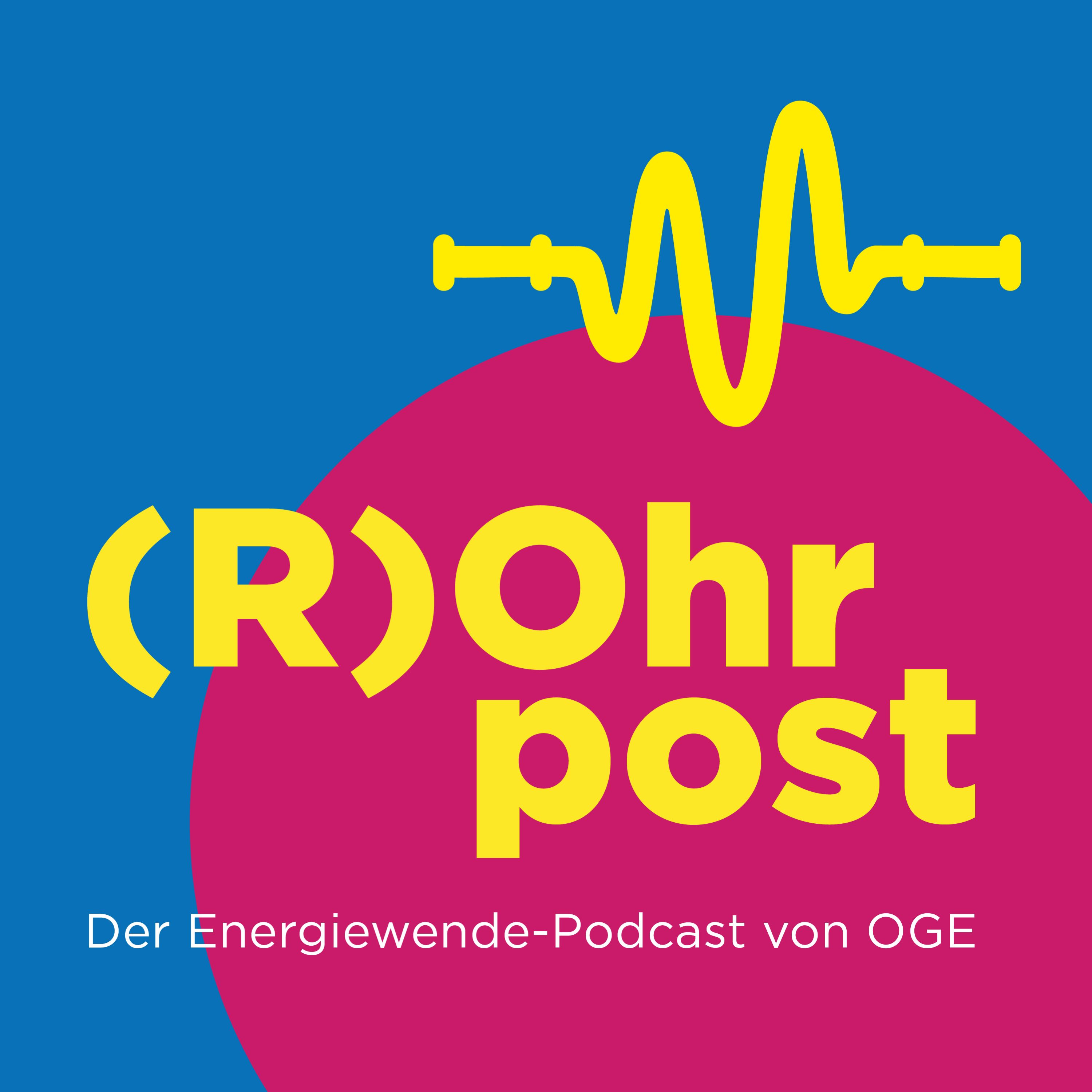 (R)Ohrpost Der Energiewende-Podcast von OGE podcast artwork