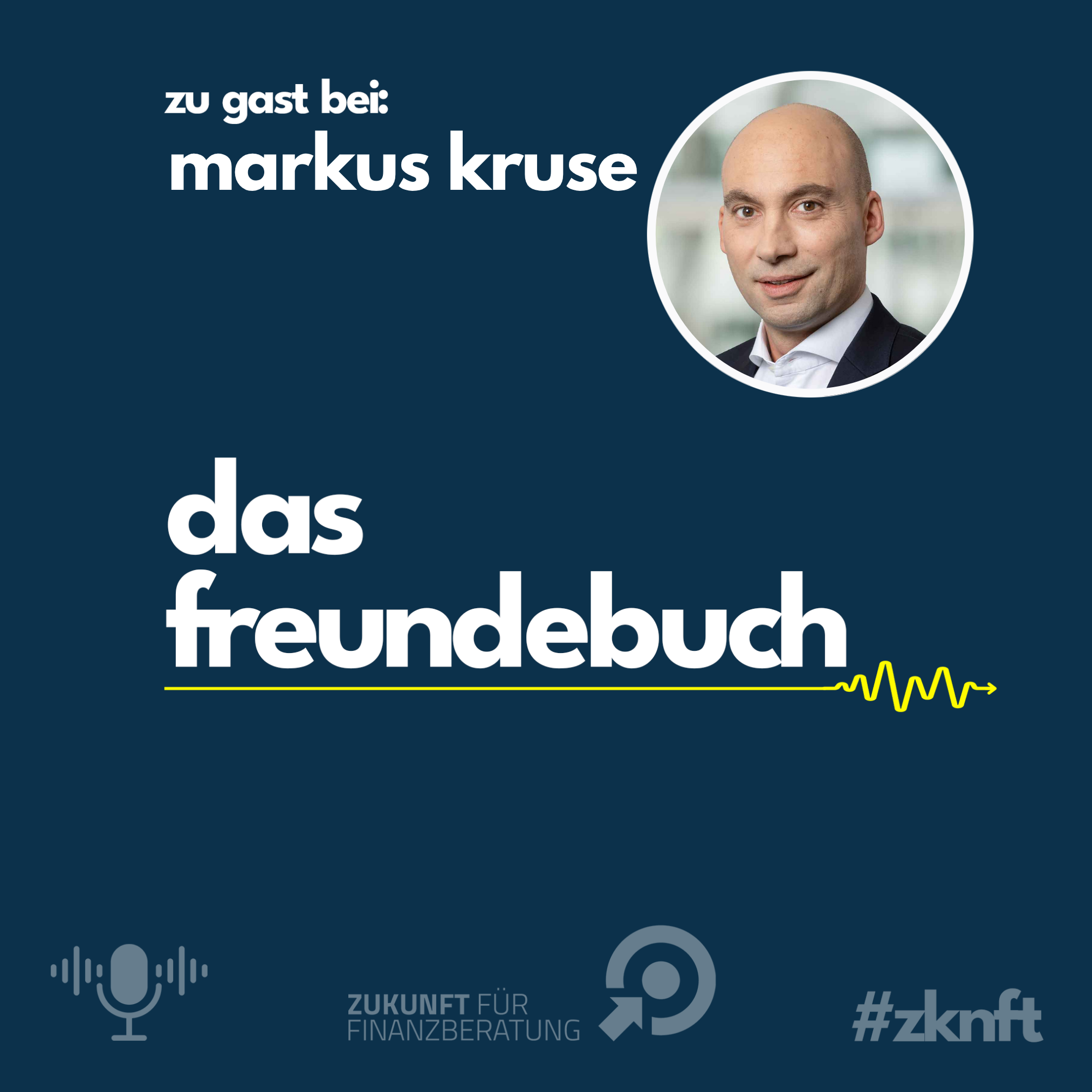 Zukunft für Finanzberatung - Das Freundebuch der Versicherung und Finanzbranche