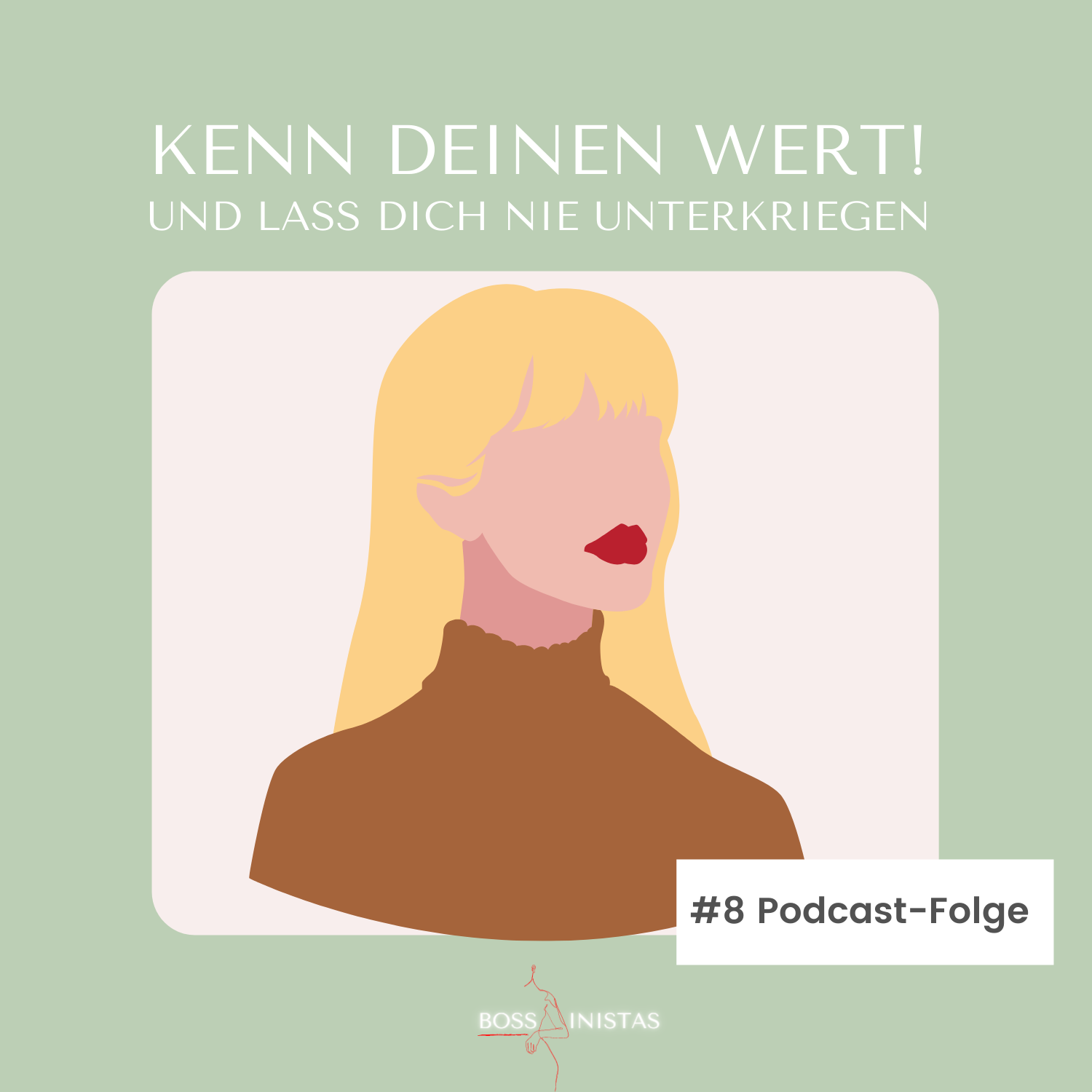 #8 Kenn deinen Wert! #8 Kenn deinen Wert!