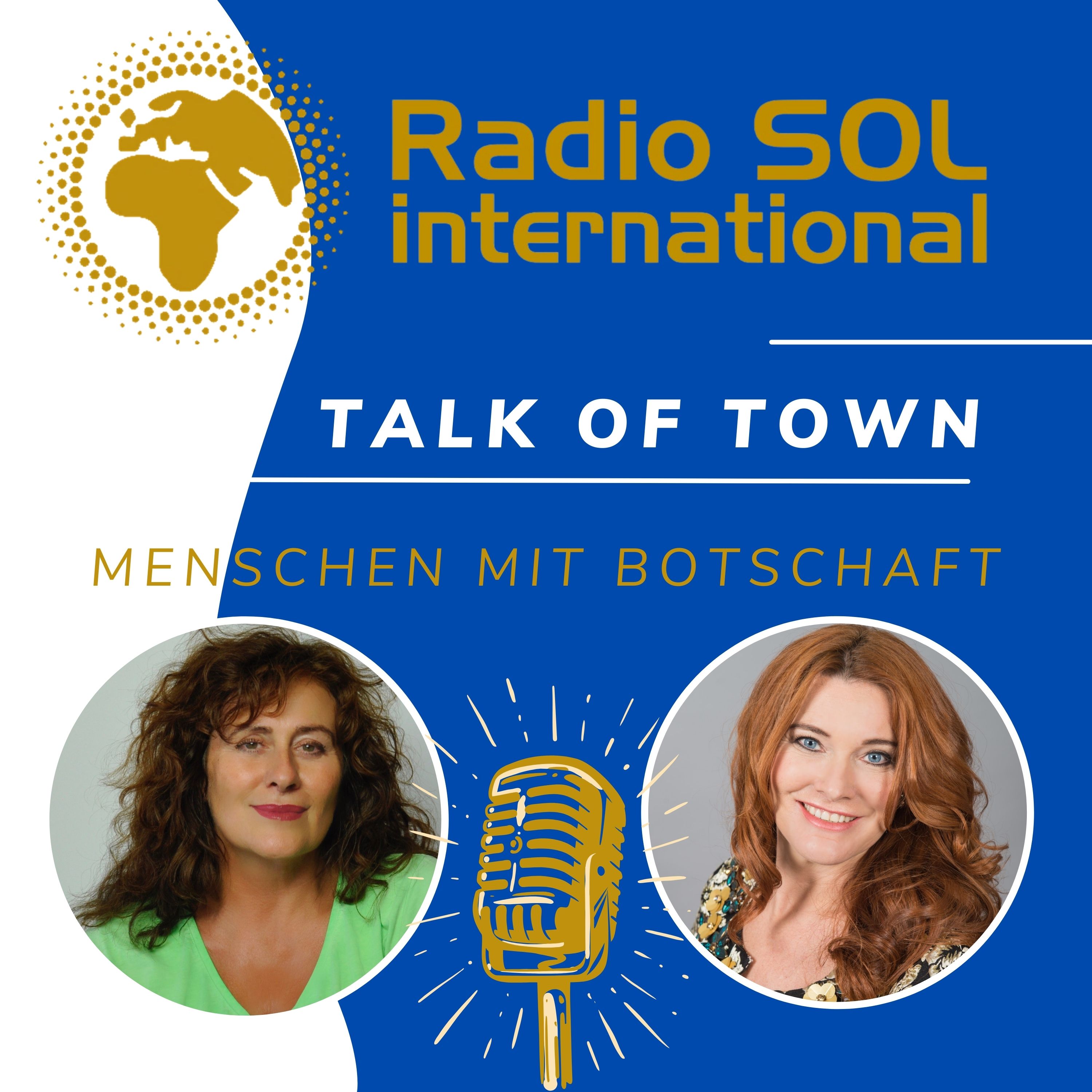 Radio SOL Talk of Town - Menschen mit Botschaft