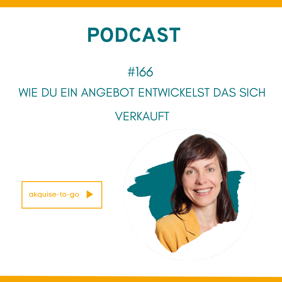 akquise-to-go der Podcast für Kundengewinnung & Verkauf