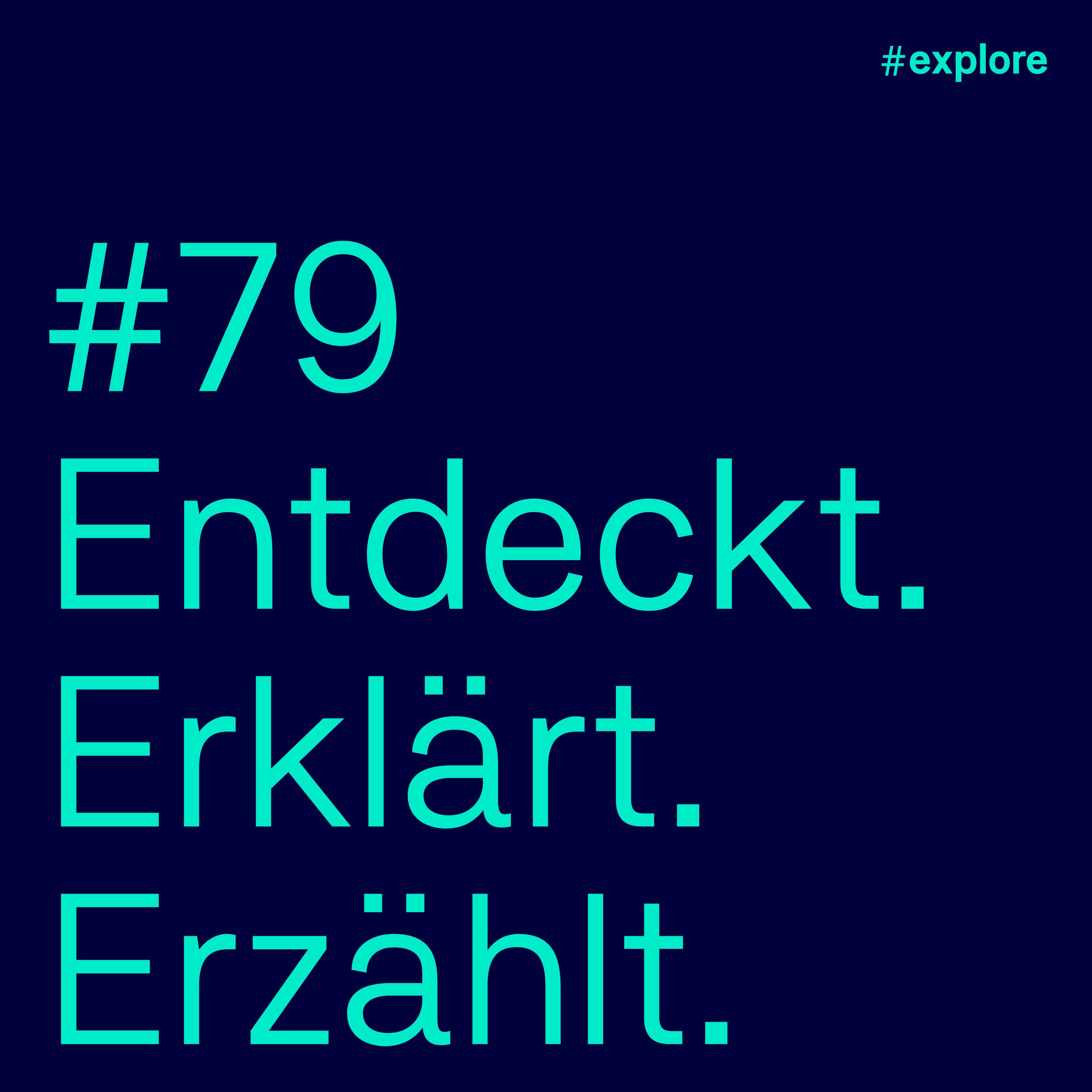Entdeckt, erklärt, erzählt