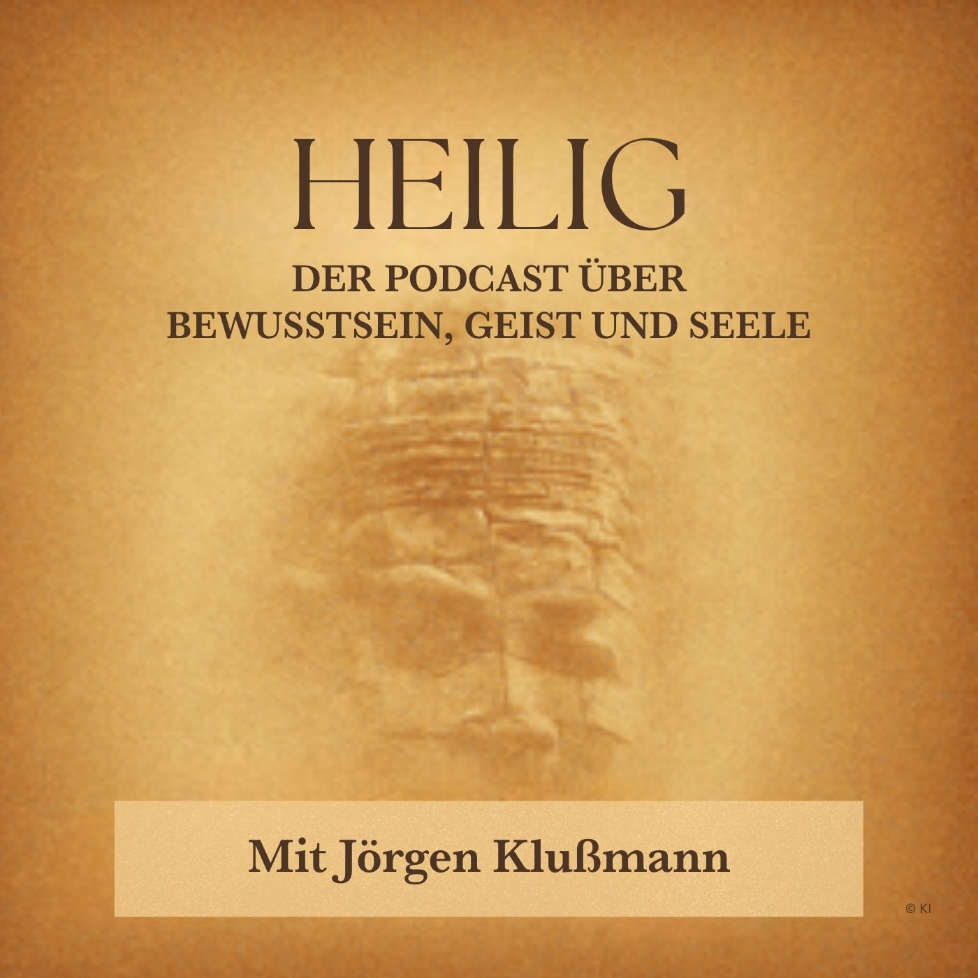 Heilig – Der Podcast für Bewusstsein, Geist und Seele