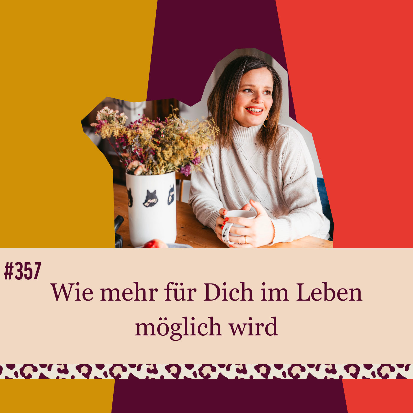 #357 Wie mehr für Dich im Leben möglich wird episode artwork