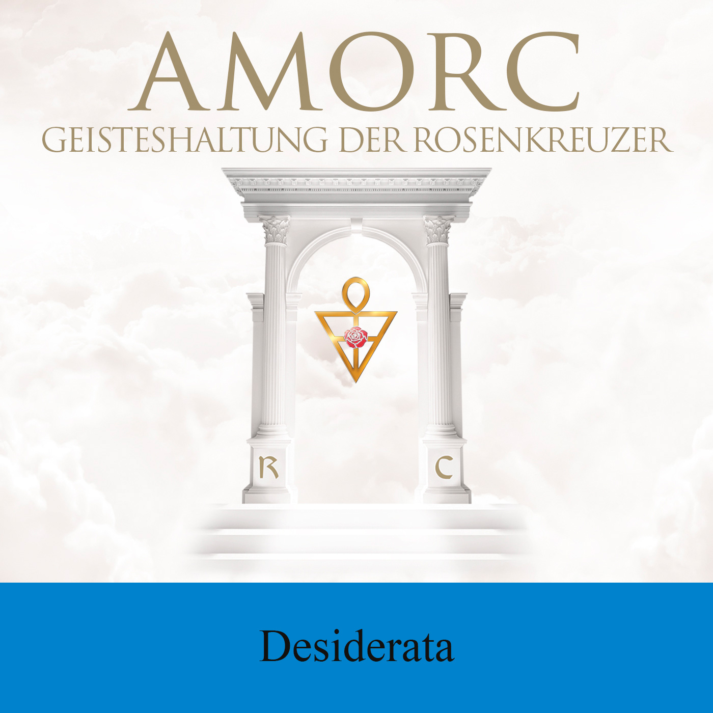 AMORC Die Rosenkreuzer