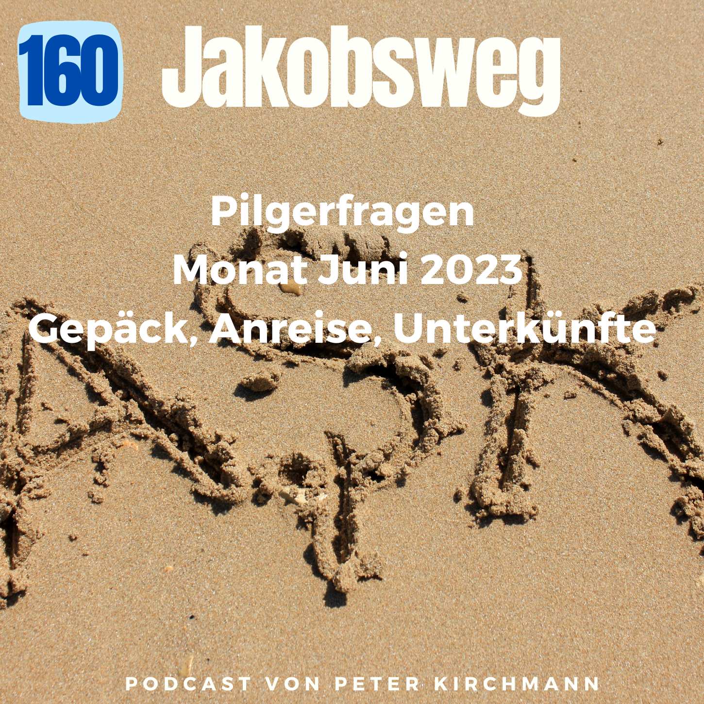 Jakobsweg - Dein Podcast für den Camino de Santiago