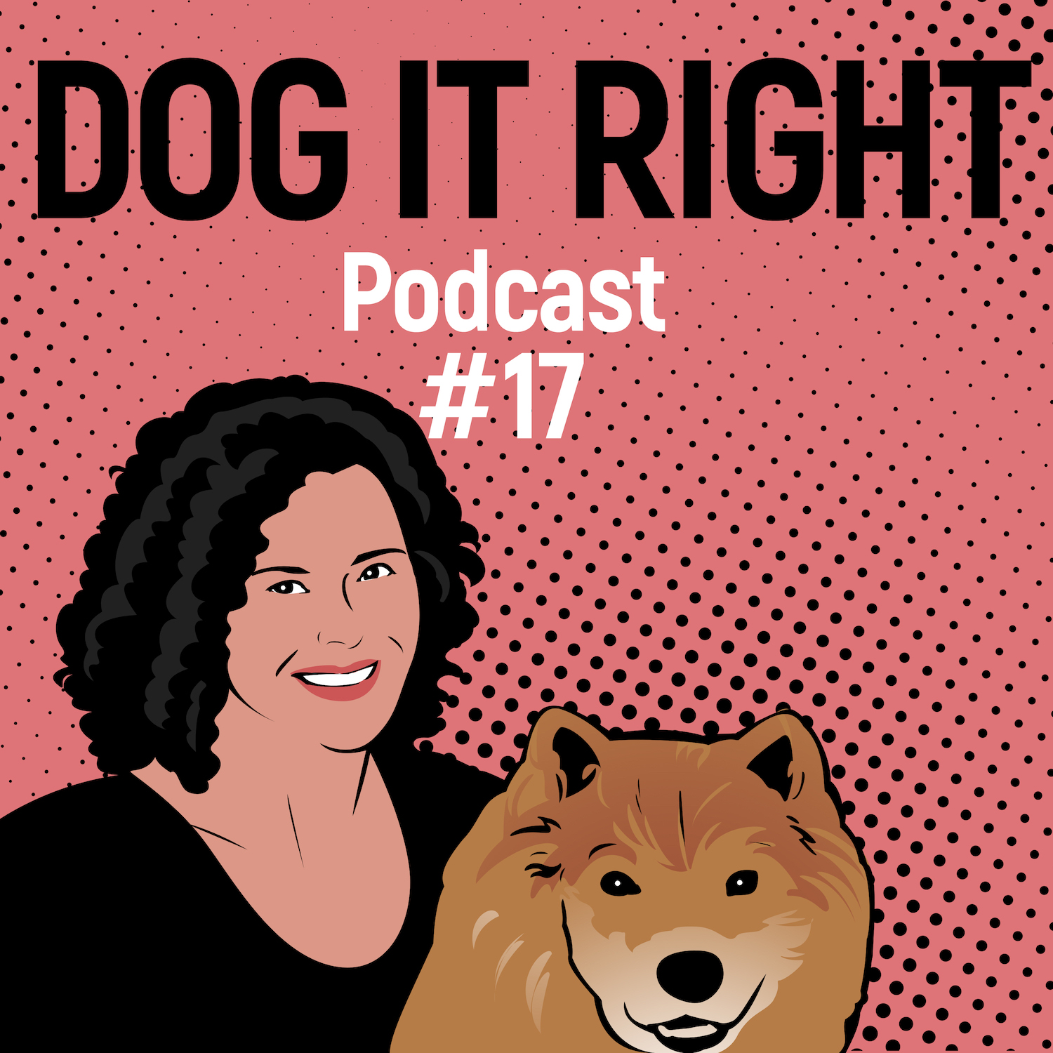Dog It Right | Der Podcast für Hundemenschen