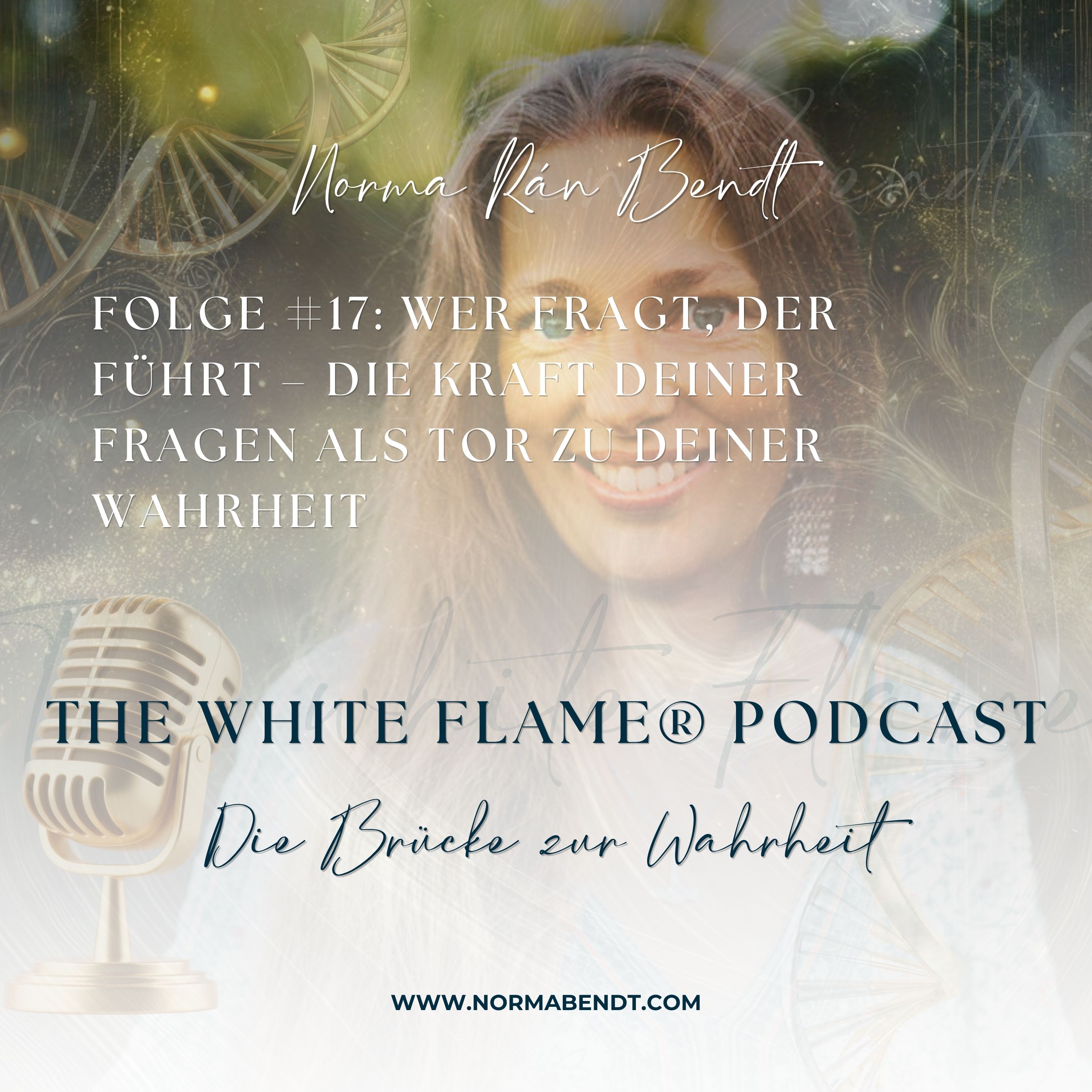 Folge #17: Wer fragt, der führt – Die Kraft deiner Fragen als Tor zu deiner Wahrheit episode artwork