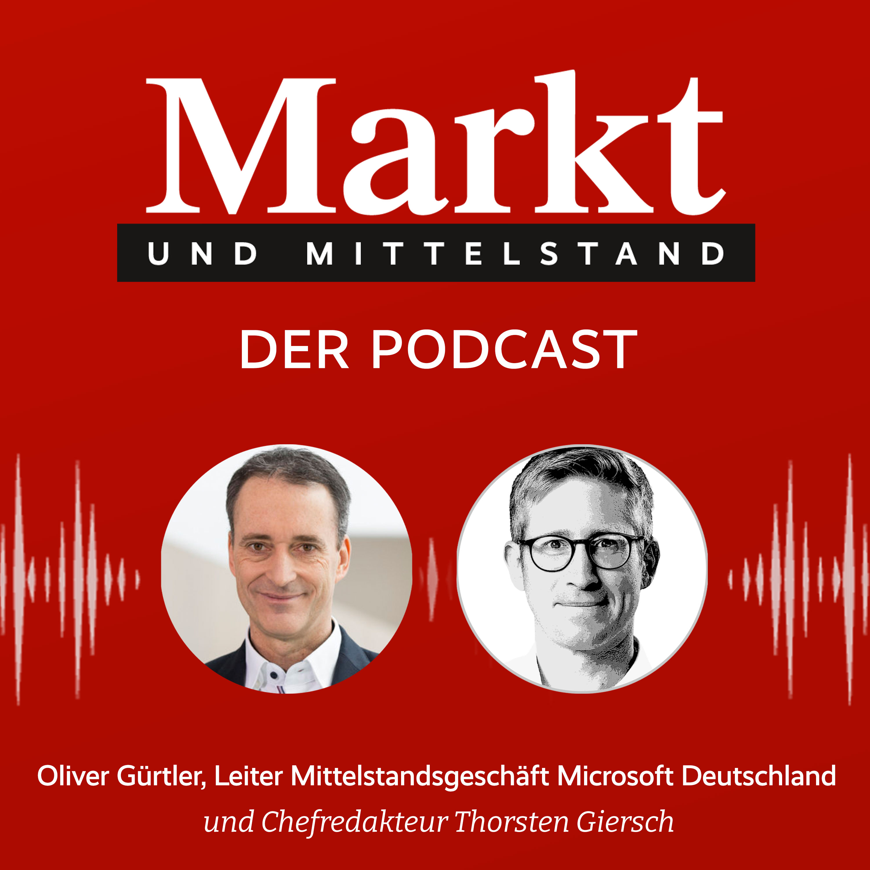 Markt und Mittelstand: Der Podcast