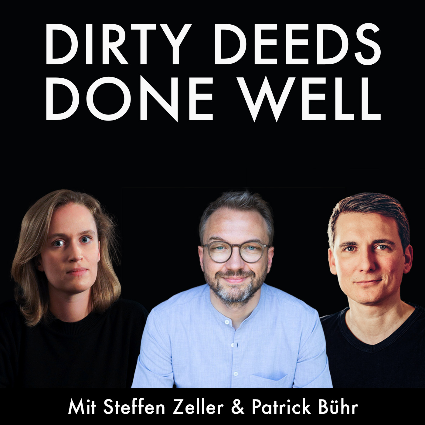 Dirty Deeds Done Well