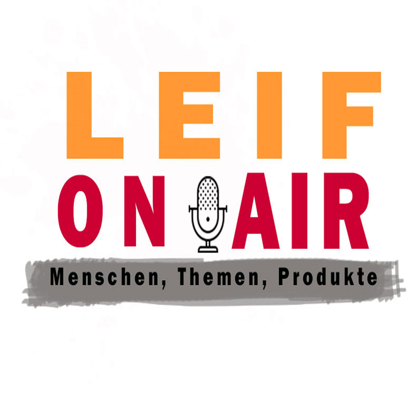 LEIF ON AIR - DER VERTRIEBSPODCAST
