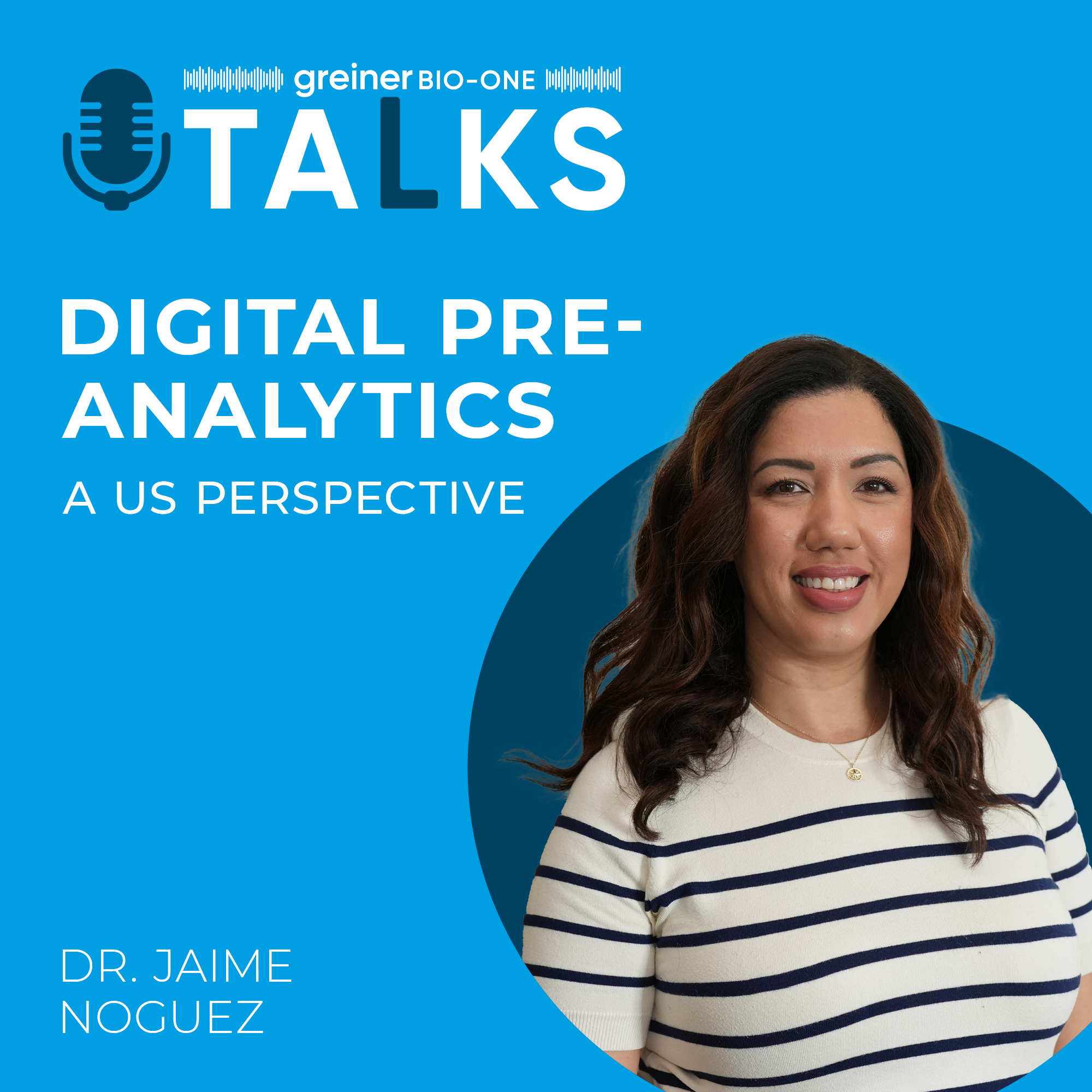 Digital Preanalytics – a US perspective