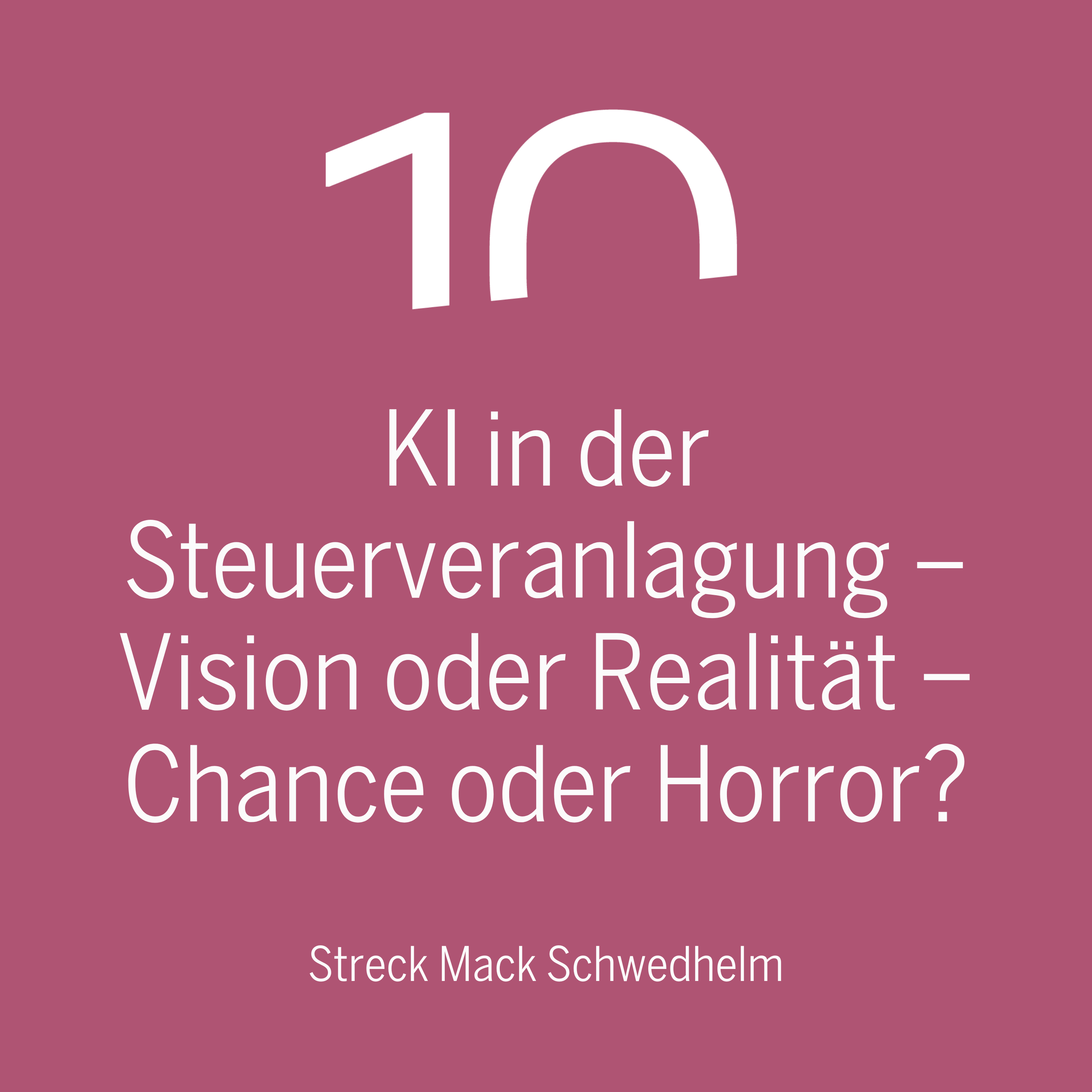 Wenn eigentlich nichts mehr geht - Der Steuerpodcast von Streck Mack Schwedhelm