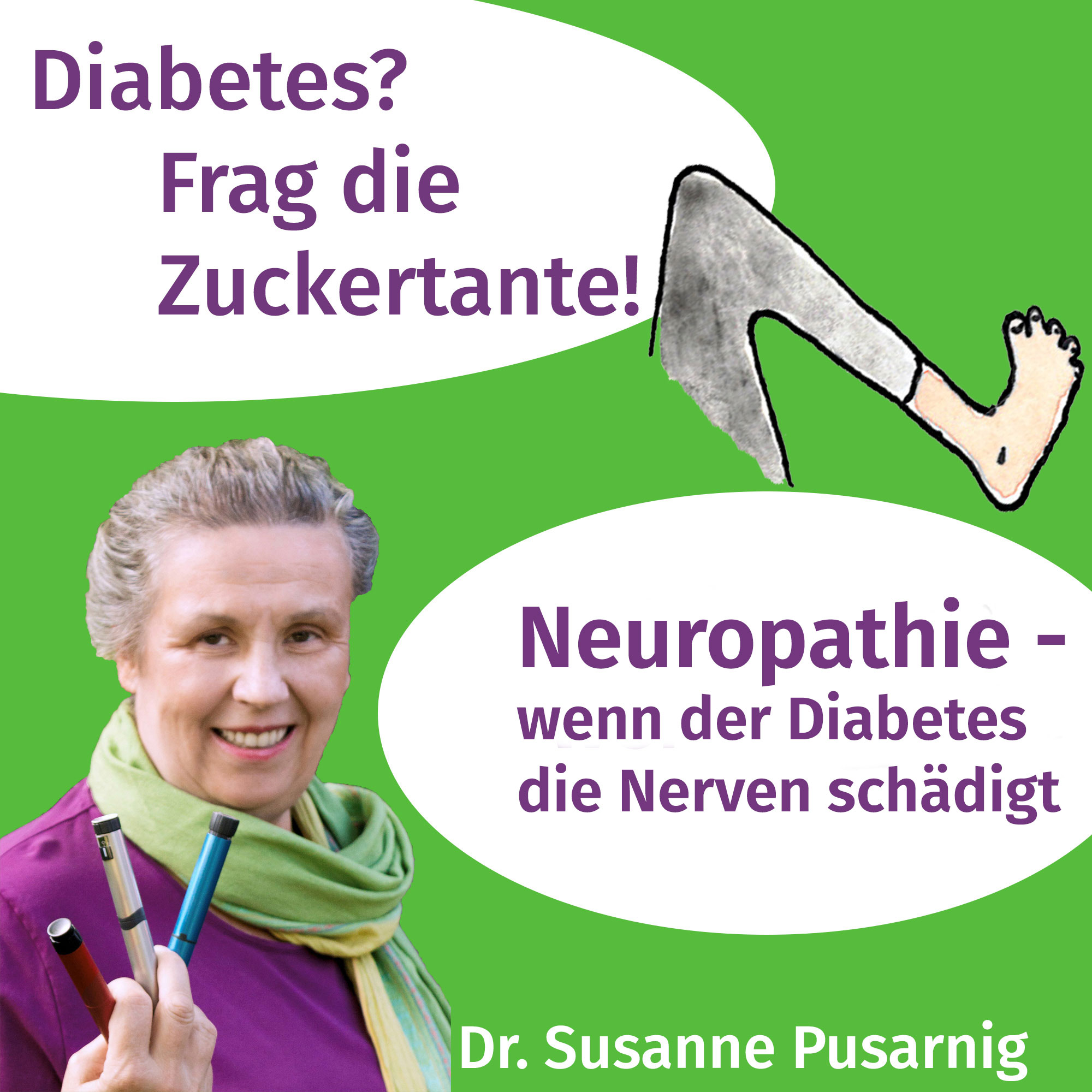 Diabetes? Frag die Zuckertante - Der Podcast für Menschen mit Typ 2 Diabetes