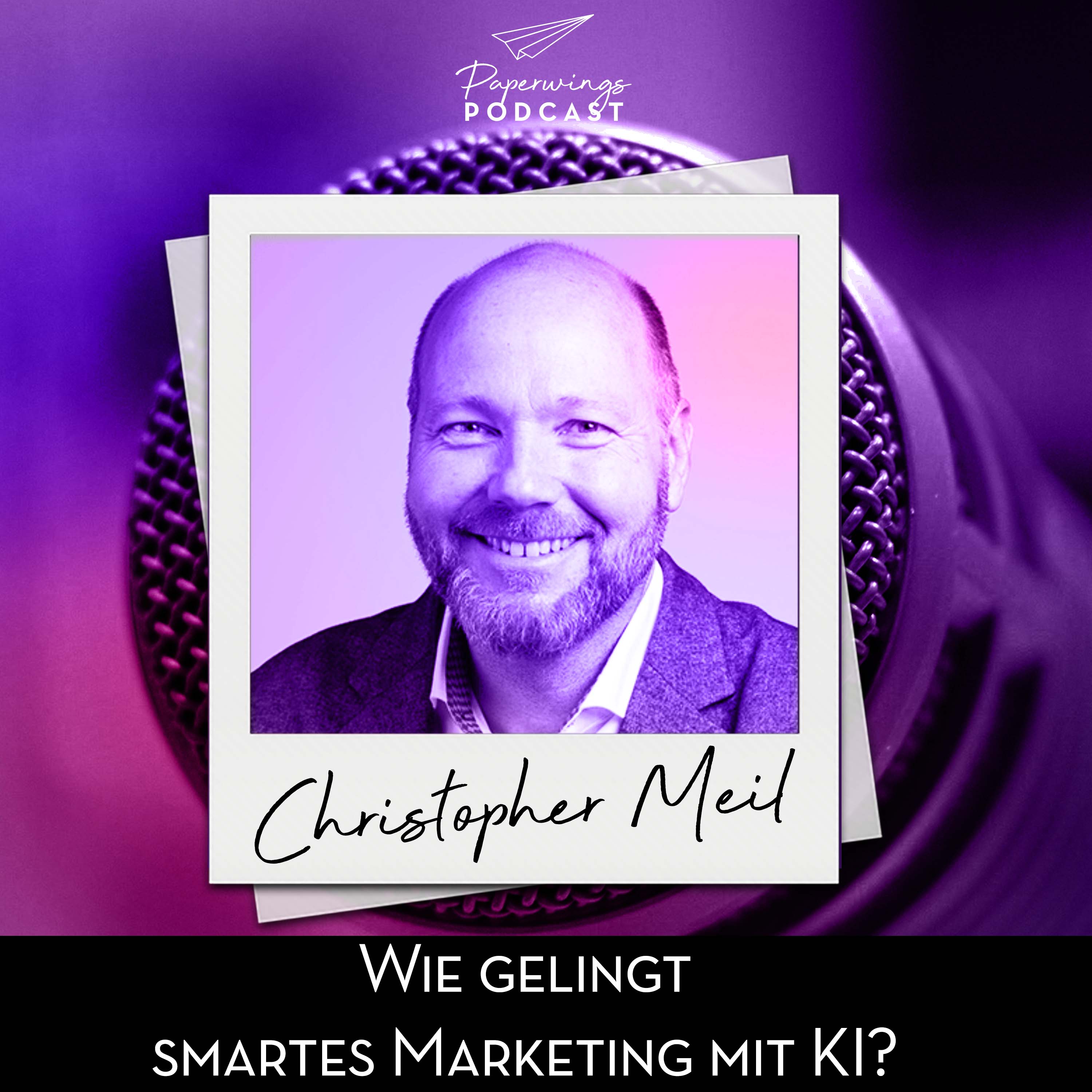 cover of episode #78 Wie gelingt smartes Marketing mit KI? -Danny Herzog-Braune Im Gespräch mit Christopher Meil