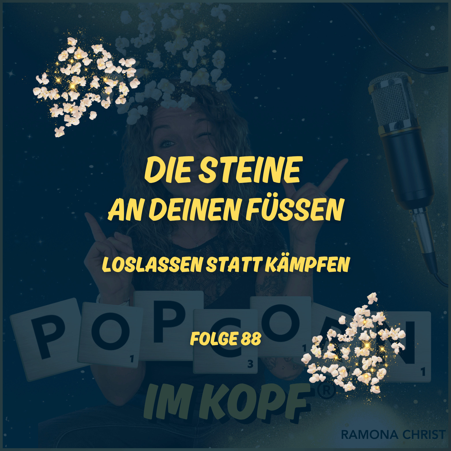 Die Steine an deinen Füßen - Loslassen statt kämpfen episode artwork