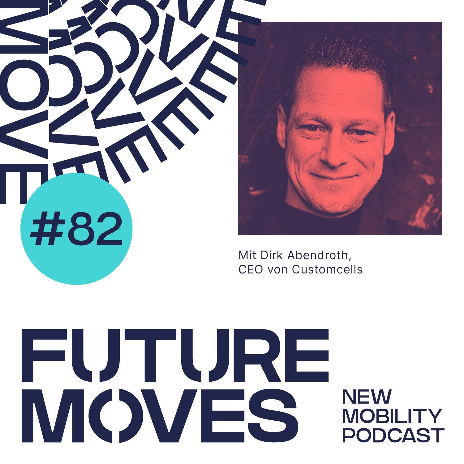 FUTURE MOVES - New Mobility Podcast