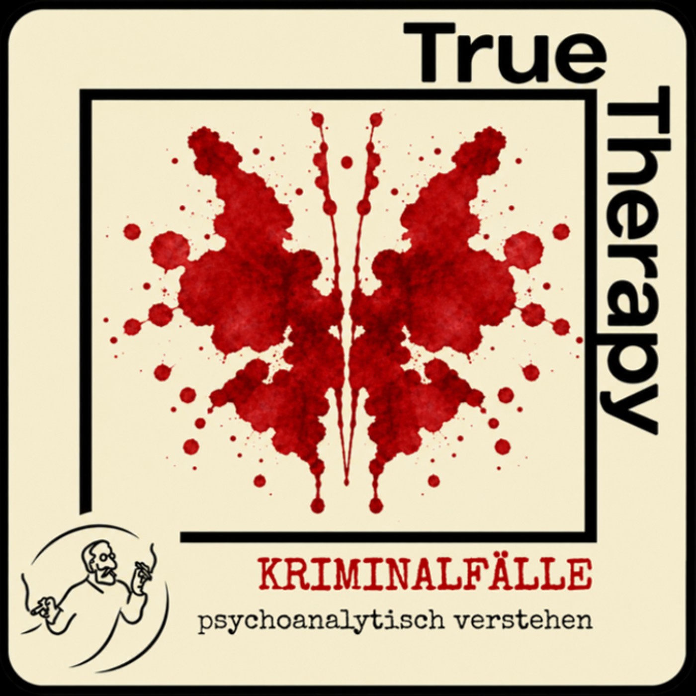 True Therapy: Der Fall Aimée. Ein Mordversuch und das Rätsel der Selbstbestrafung.