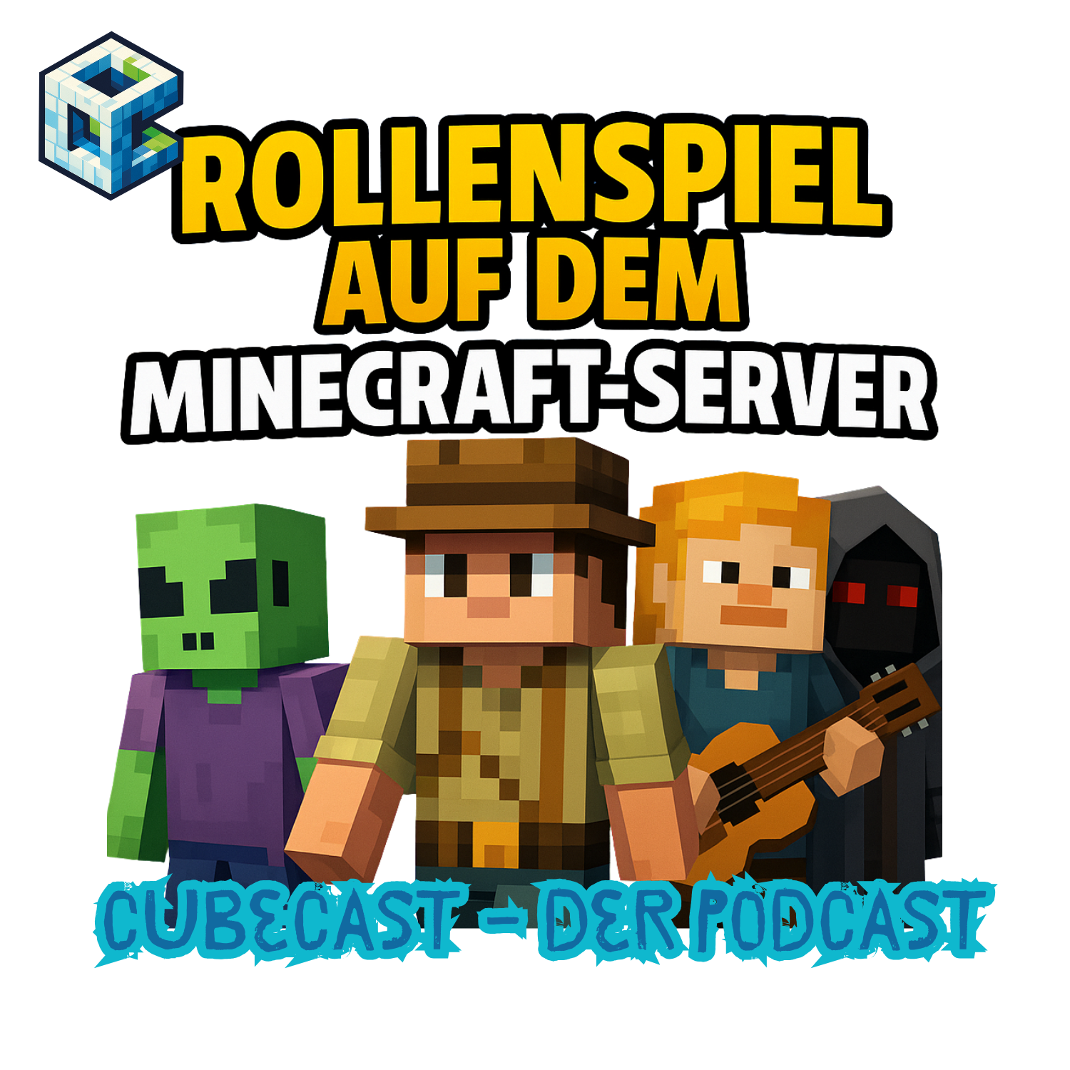 Cubecast - Der Podcast: Folge 1 - Rollenspiel auf dem Minecraftserver