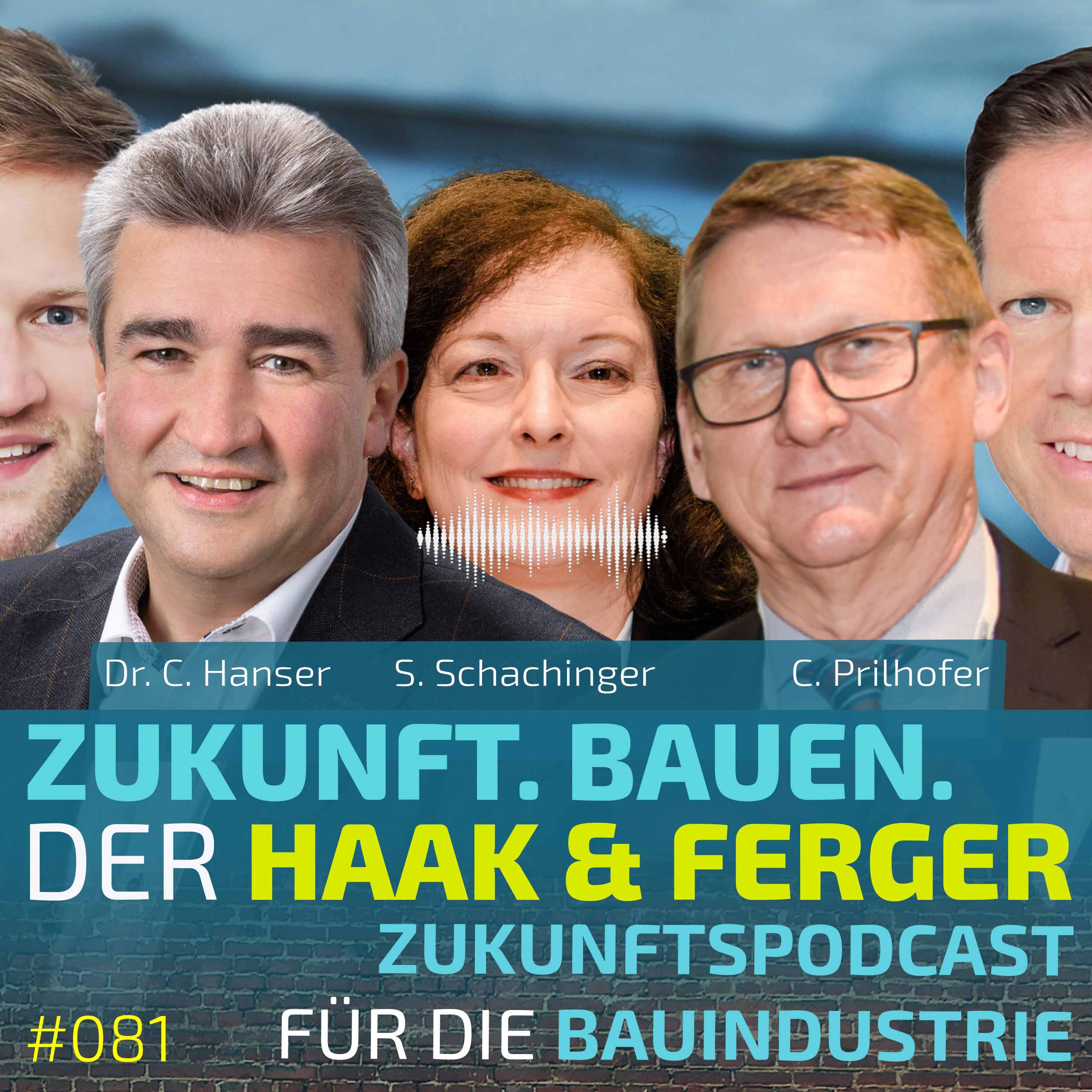 Zukunft.Bauen. | Der Haak & Ferger Zukunftspodcast für die Bauindustrie