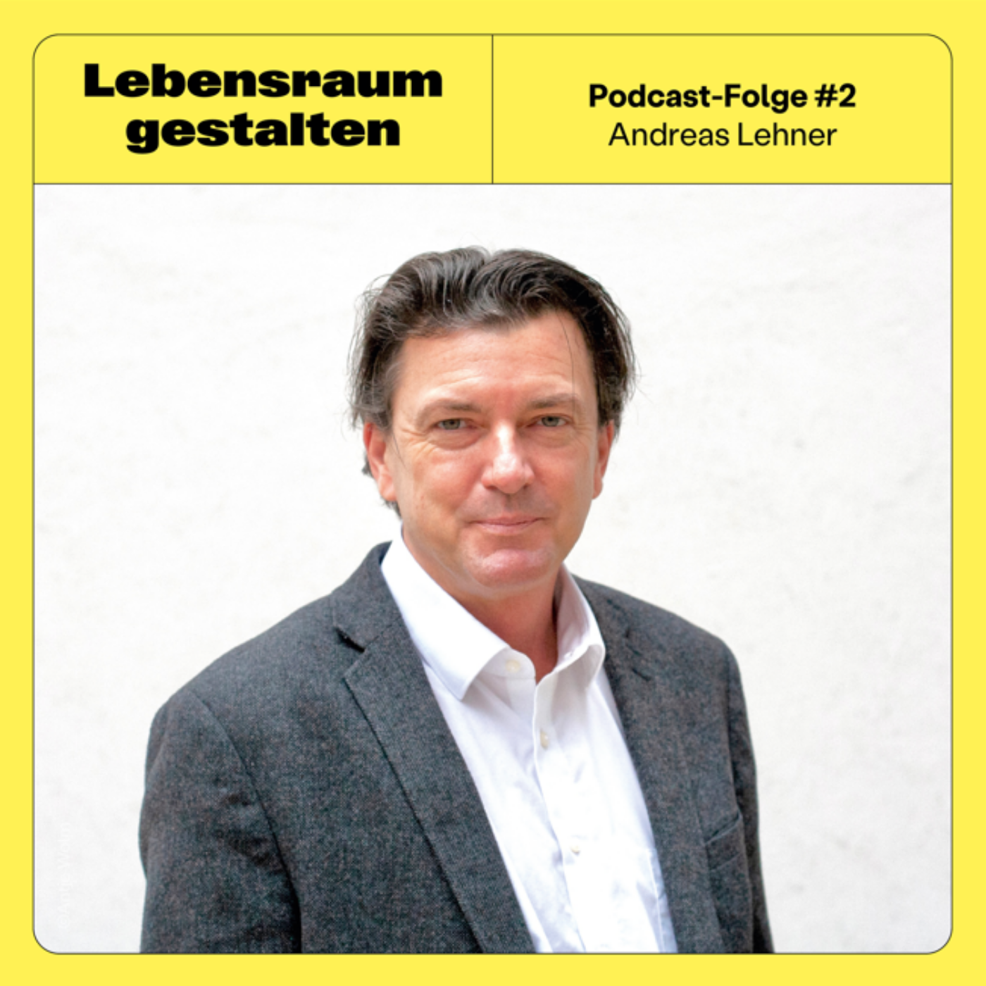 #2 Herausforderung Lebensrealität ... ein Gespräch mit Andreas Lehner episode artwork