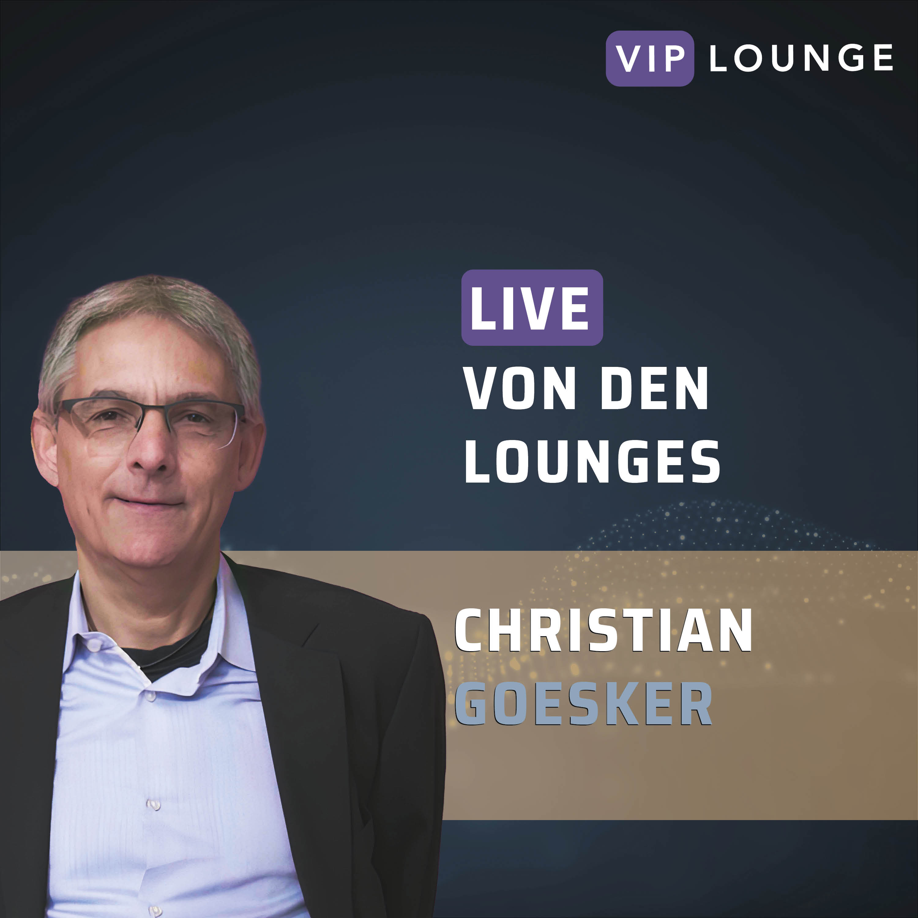 VIP Lounge #16 Christian Goesker - CRB Germany GmbH episode artwork