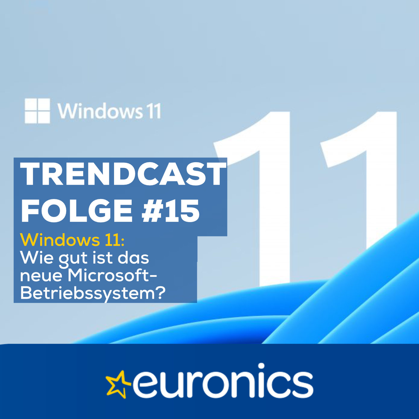 Trendcast von EURONICS