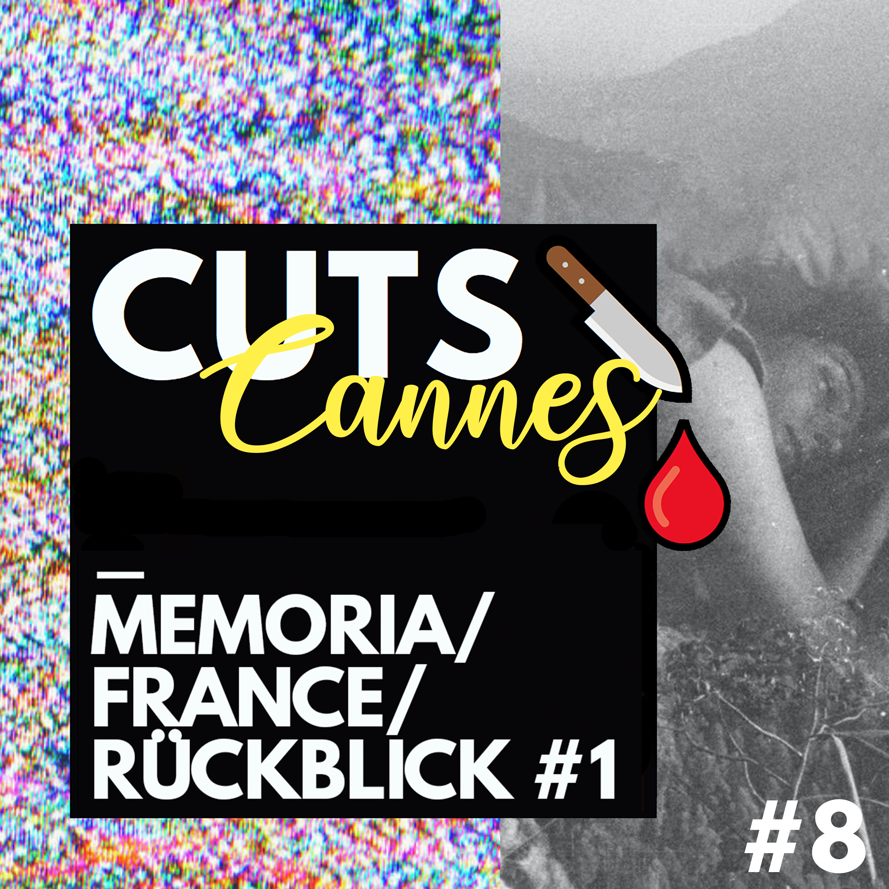 Cannes #8 - Memoria, France & Rückblick #1