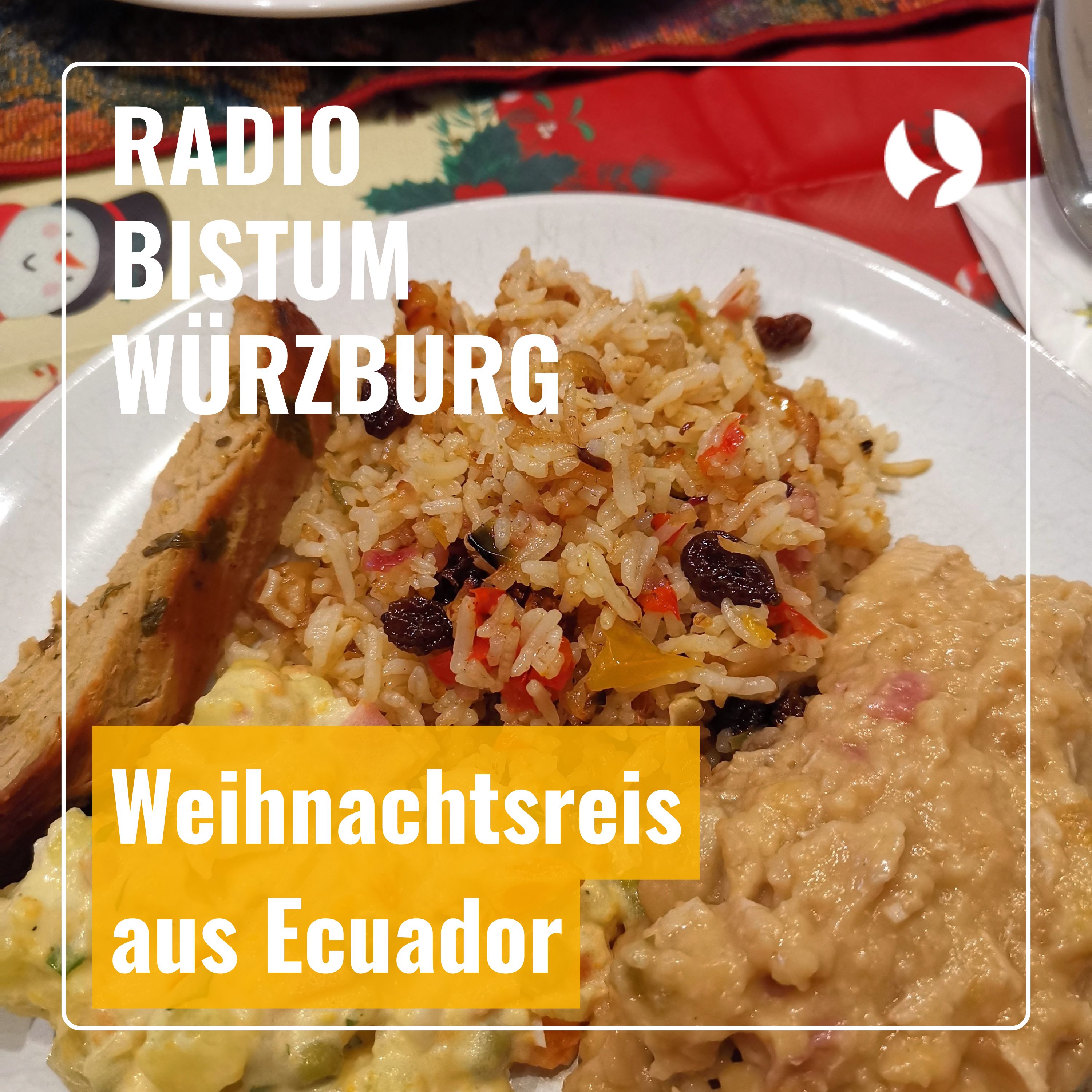 So schmeckt Weihnachten: Weihnachtsreis aus Ecuador episode artwork