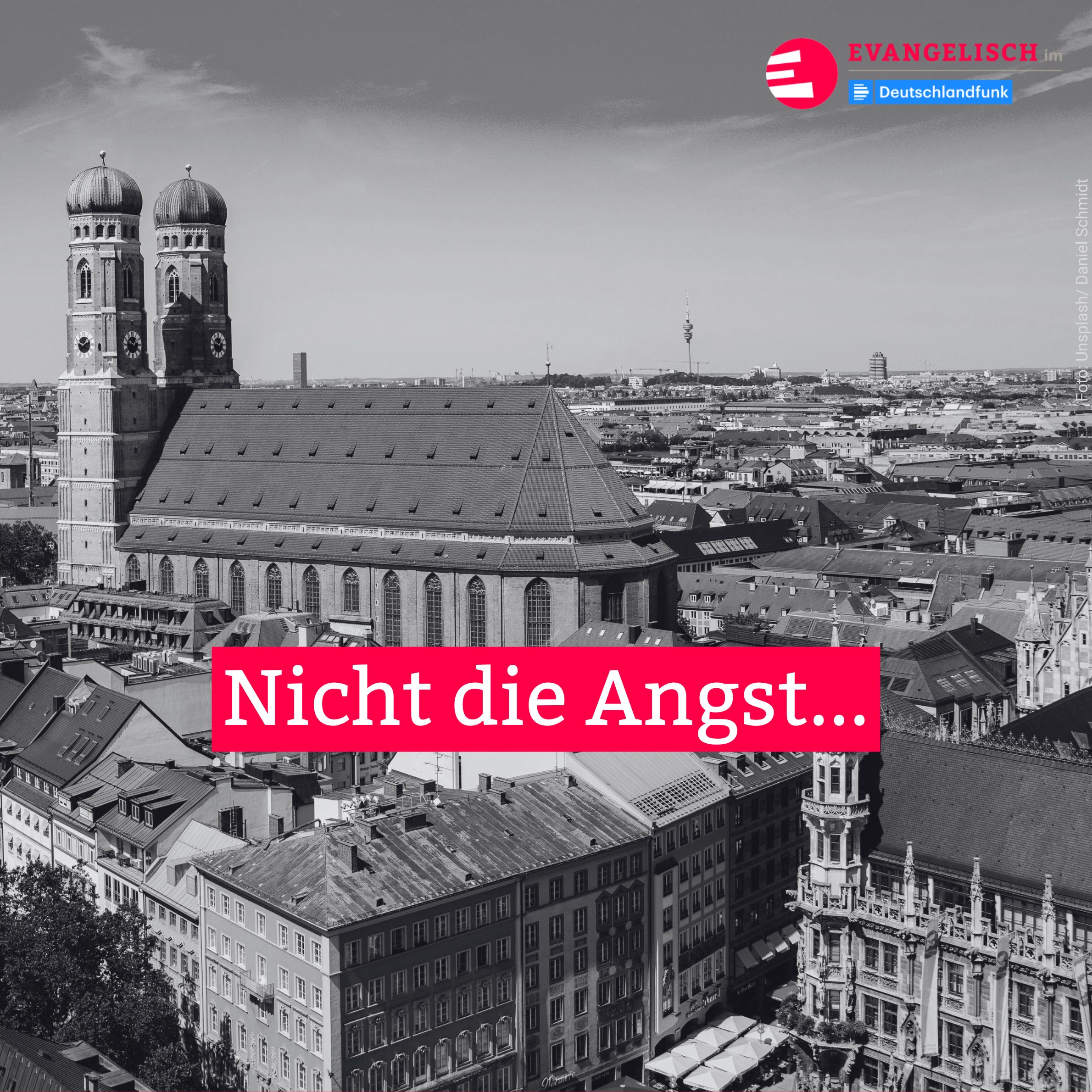 "Nicht die Angst..."