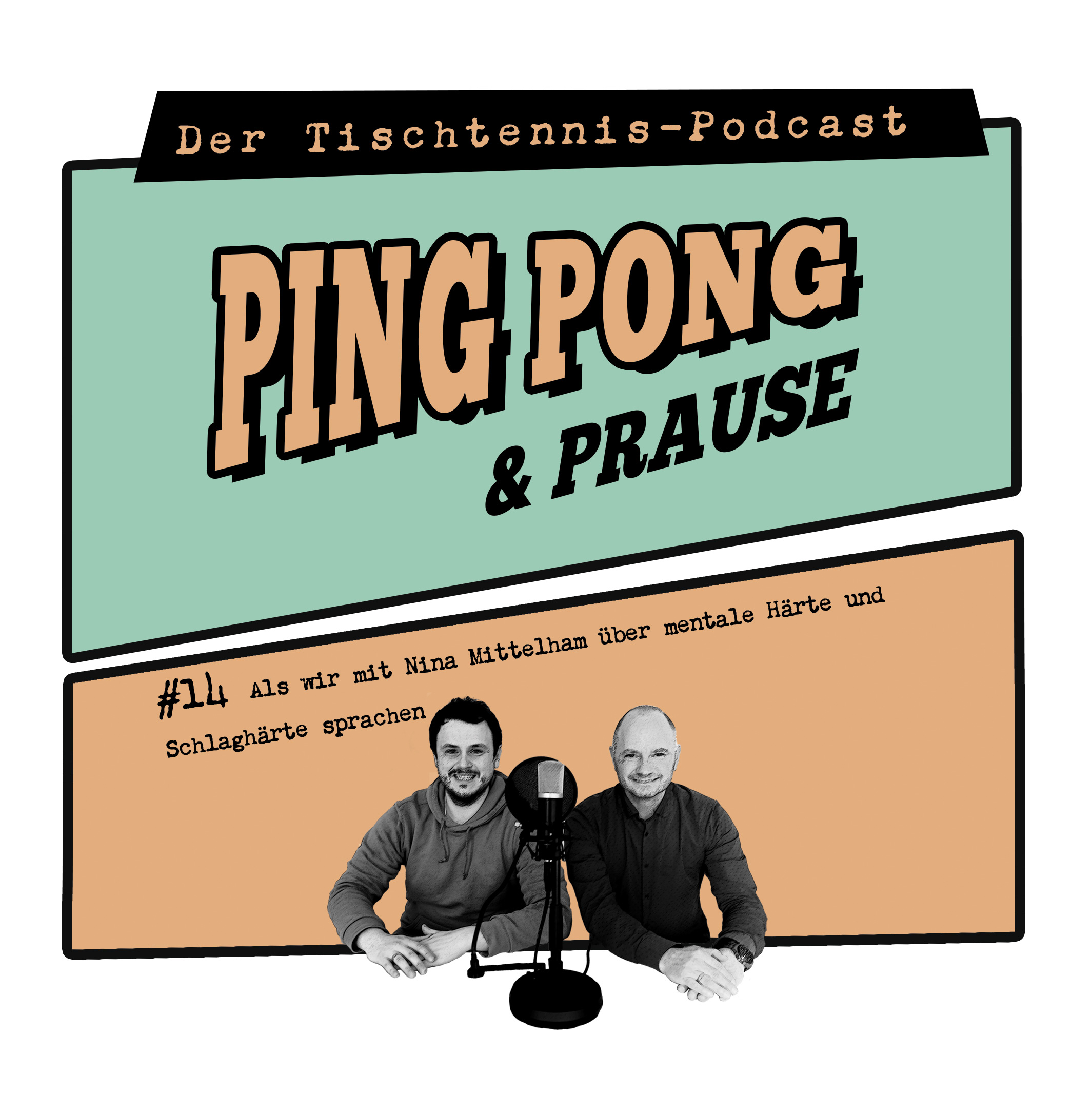 Ping, Pong & Prause - Der Tischtennis-Podcast